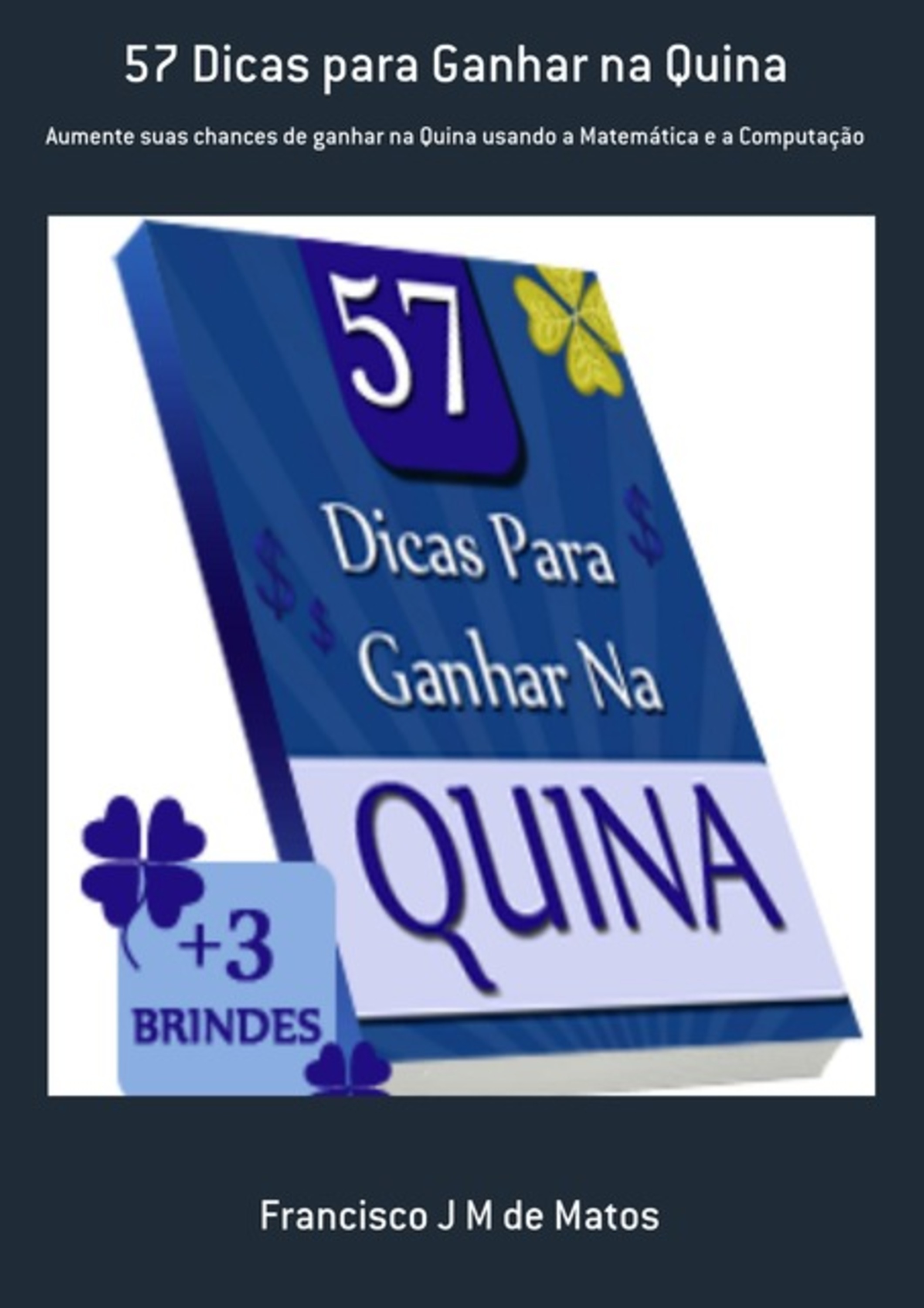 57 Dicas Para Ganhar Na Quina