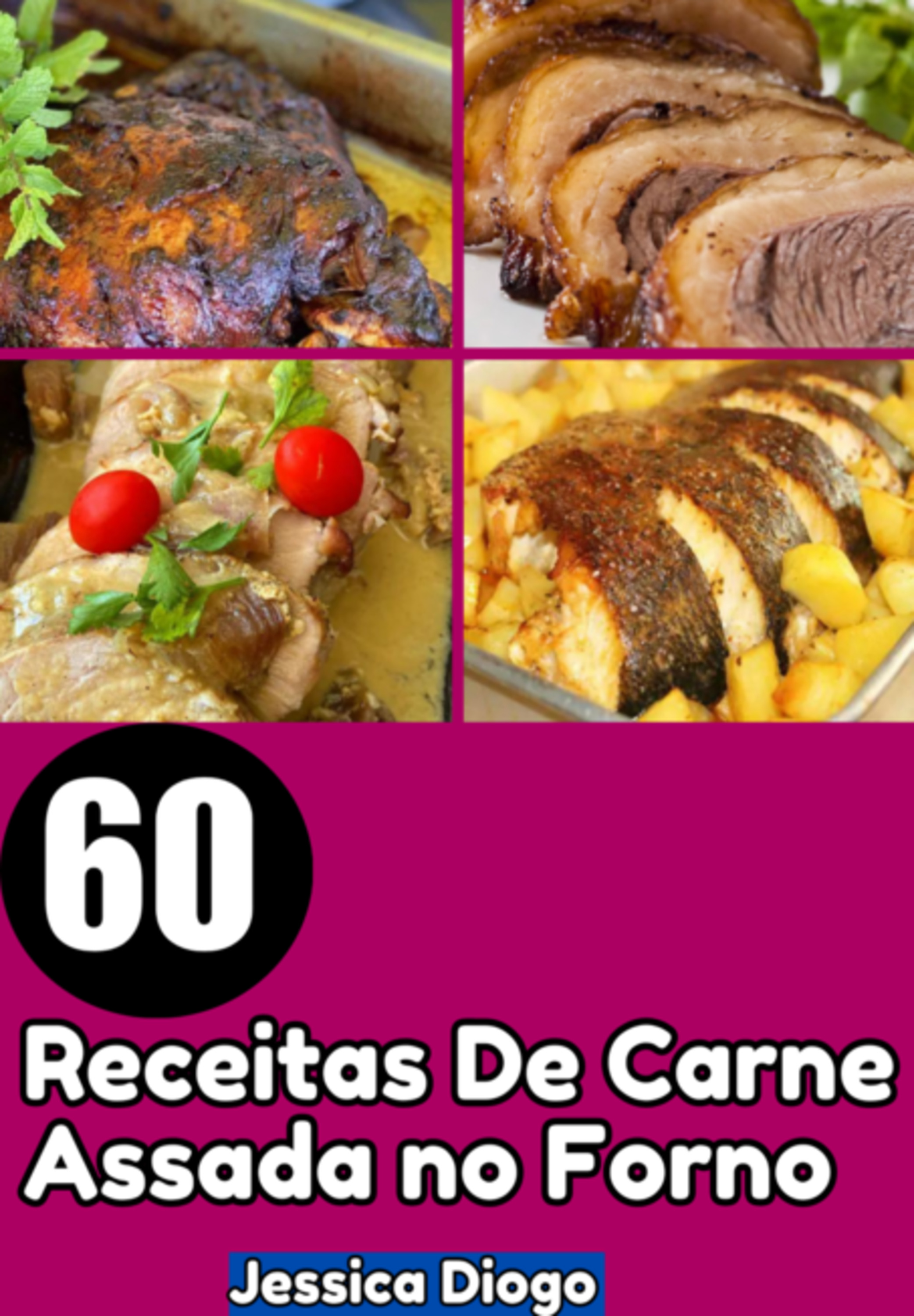 60 Receitas De Carne Assada No Forno: Uma Jornada De Sabores E Texturas