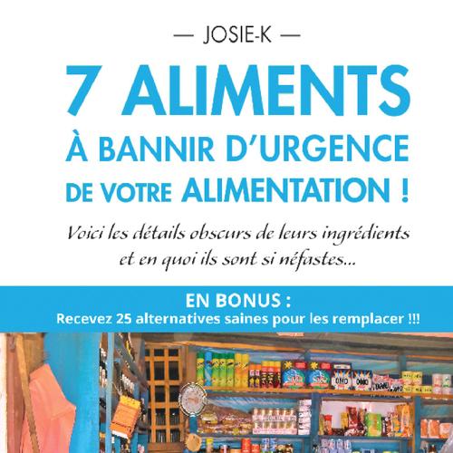 7 aliments à bannir d'urgence de votre alimentation