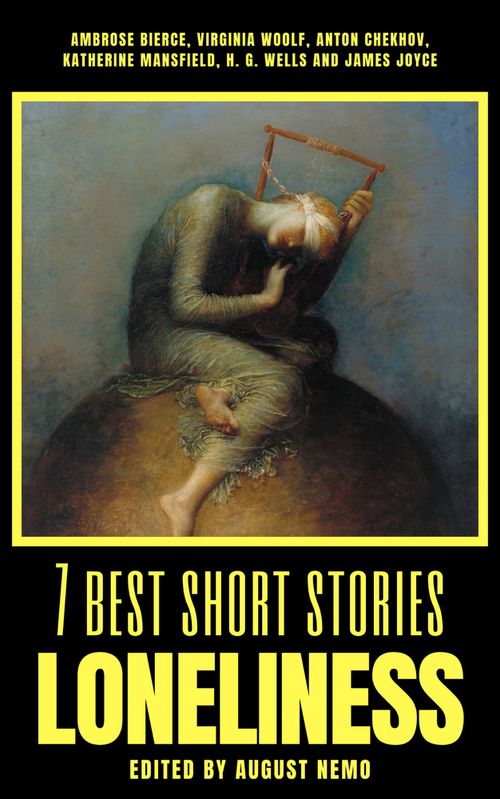 7 best short stories - Loneliness