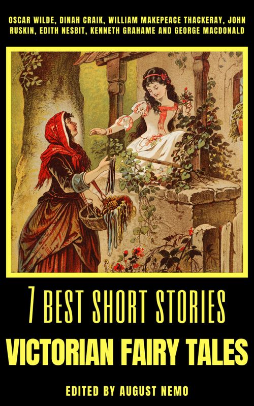 7 best short stories - Victorian fairy tales