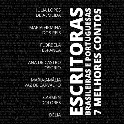 7 Melhores Contos - Escritoras brasileiras e portuguesas