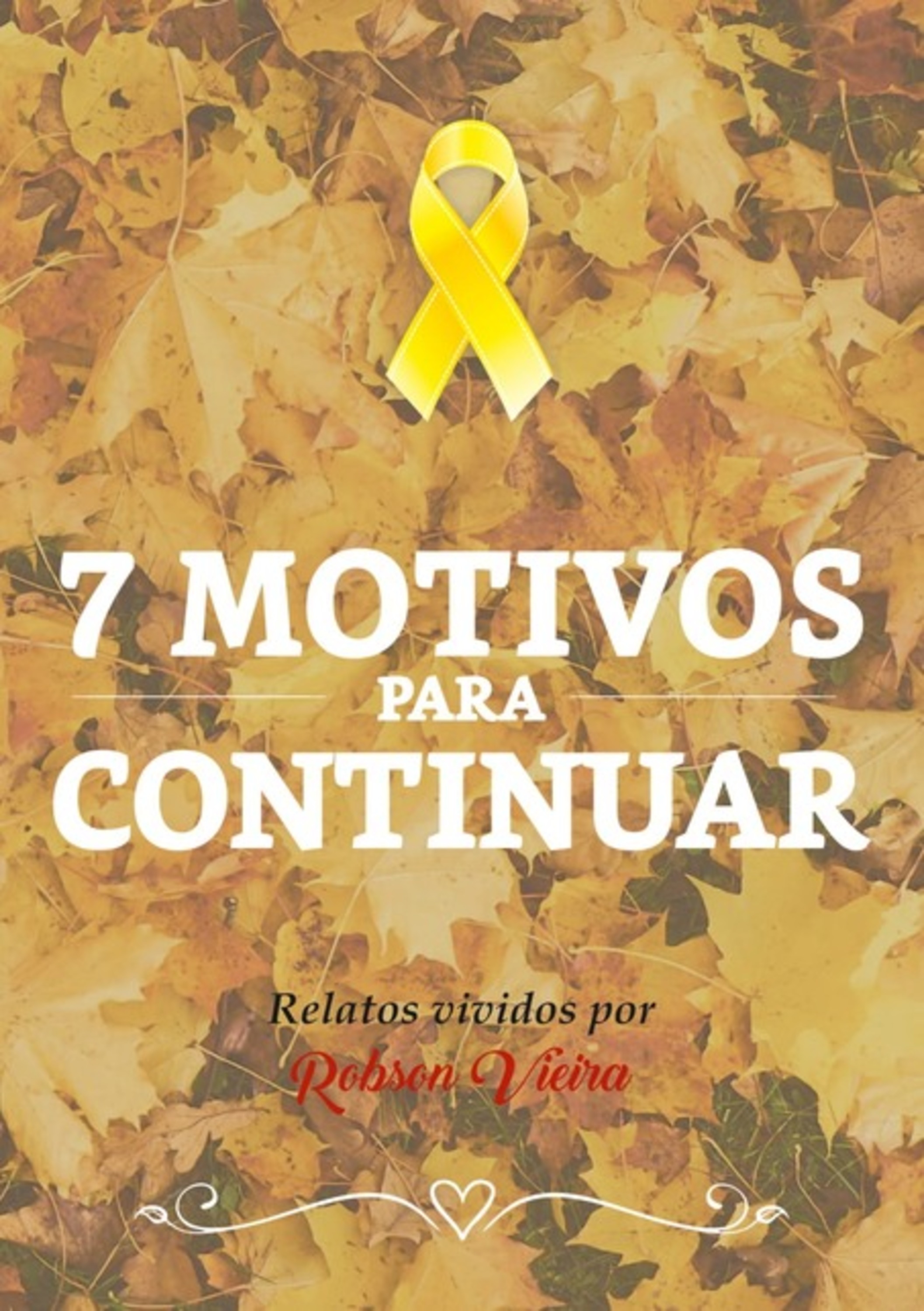 7 Motivos Para Continuar