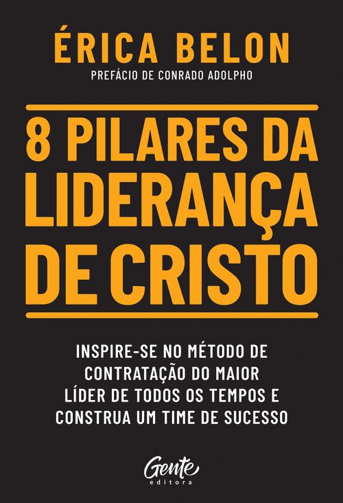 8 pilares da liderança de Cristo
