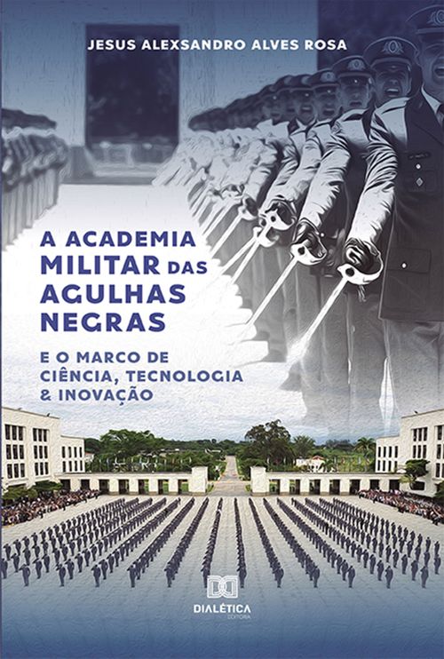 A Academia Militar das Agulhas Negras e o Marco de Ciência, Tecnologia & Inovação