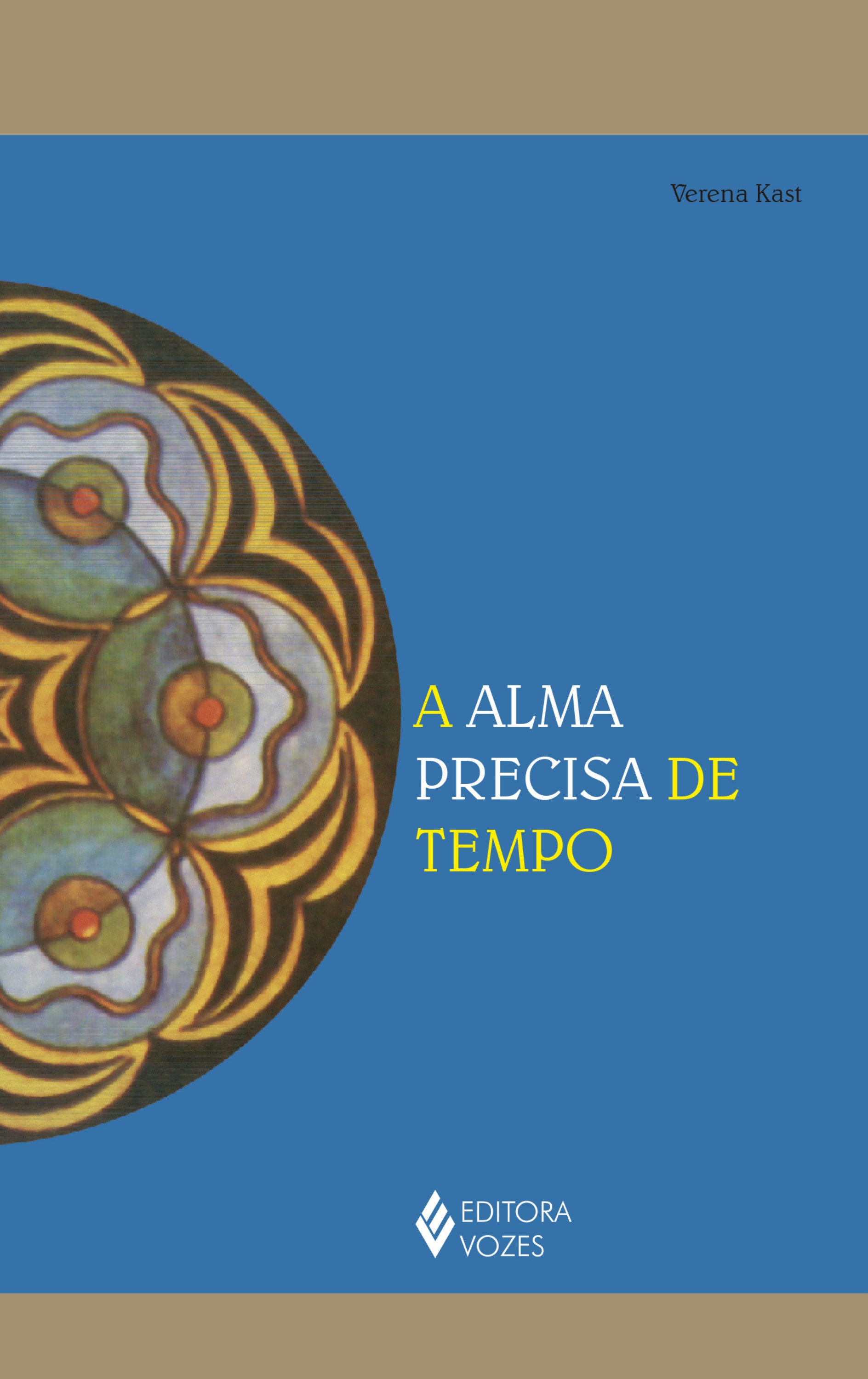 A alma precisa de tempo