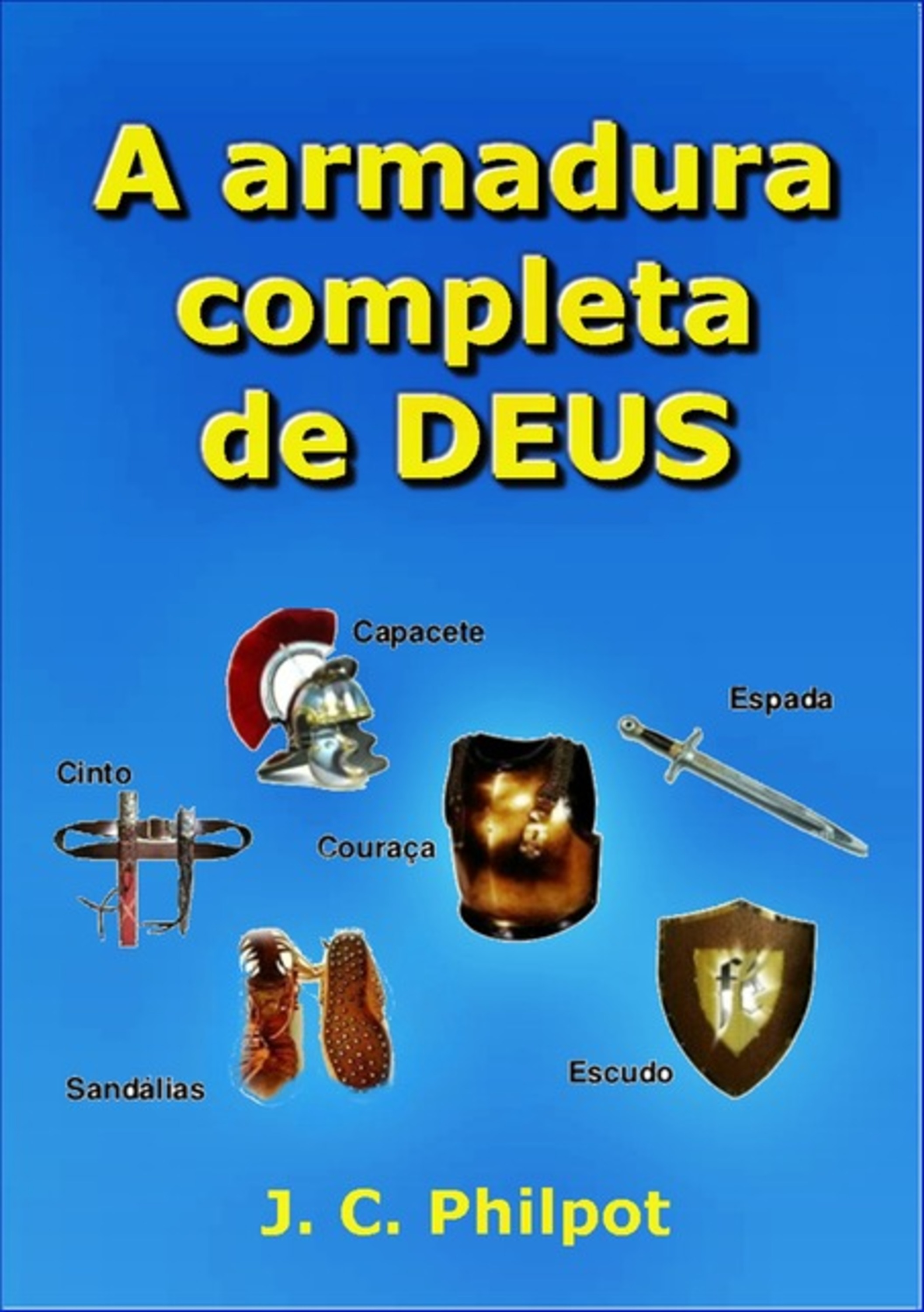 A Armadura Completa De Deus