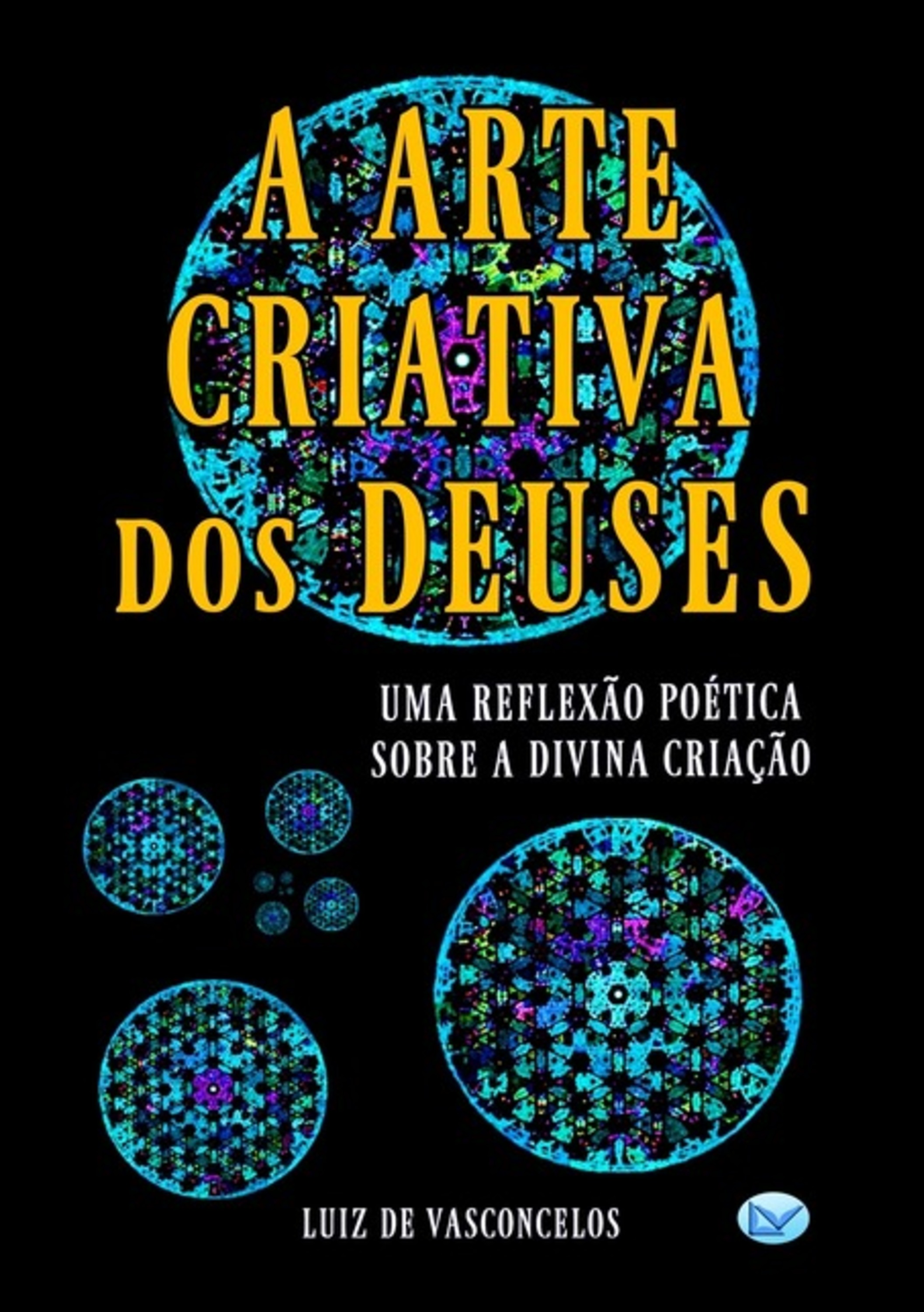 A Arte Criativa Dos Deuses