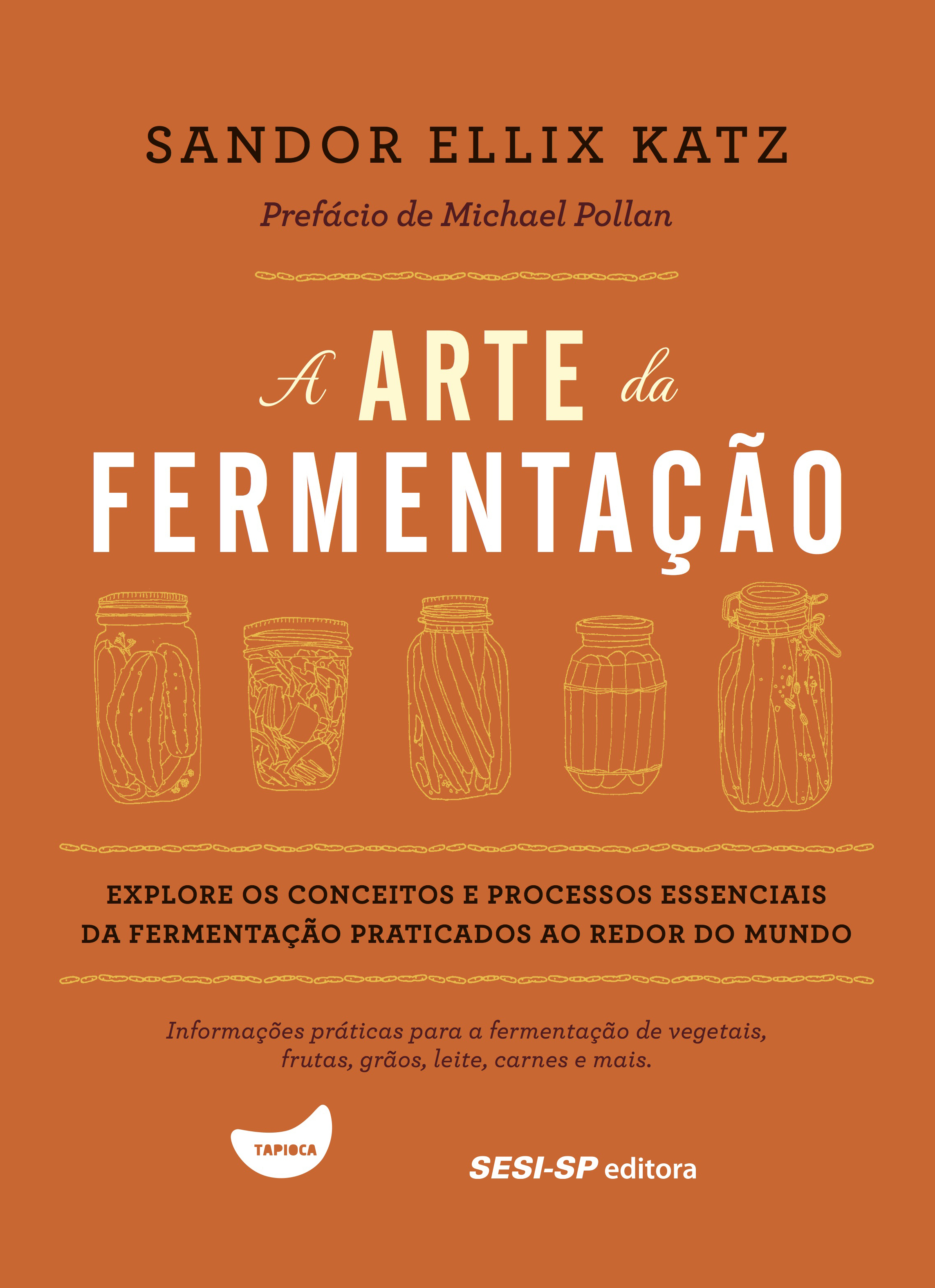 A arte da fermentação