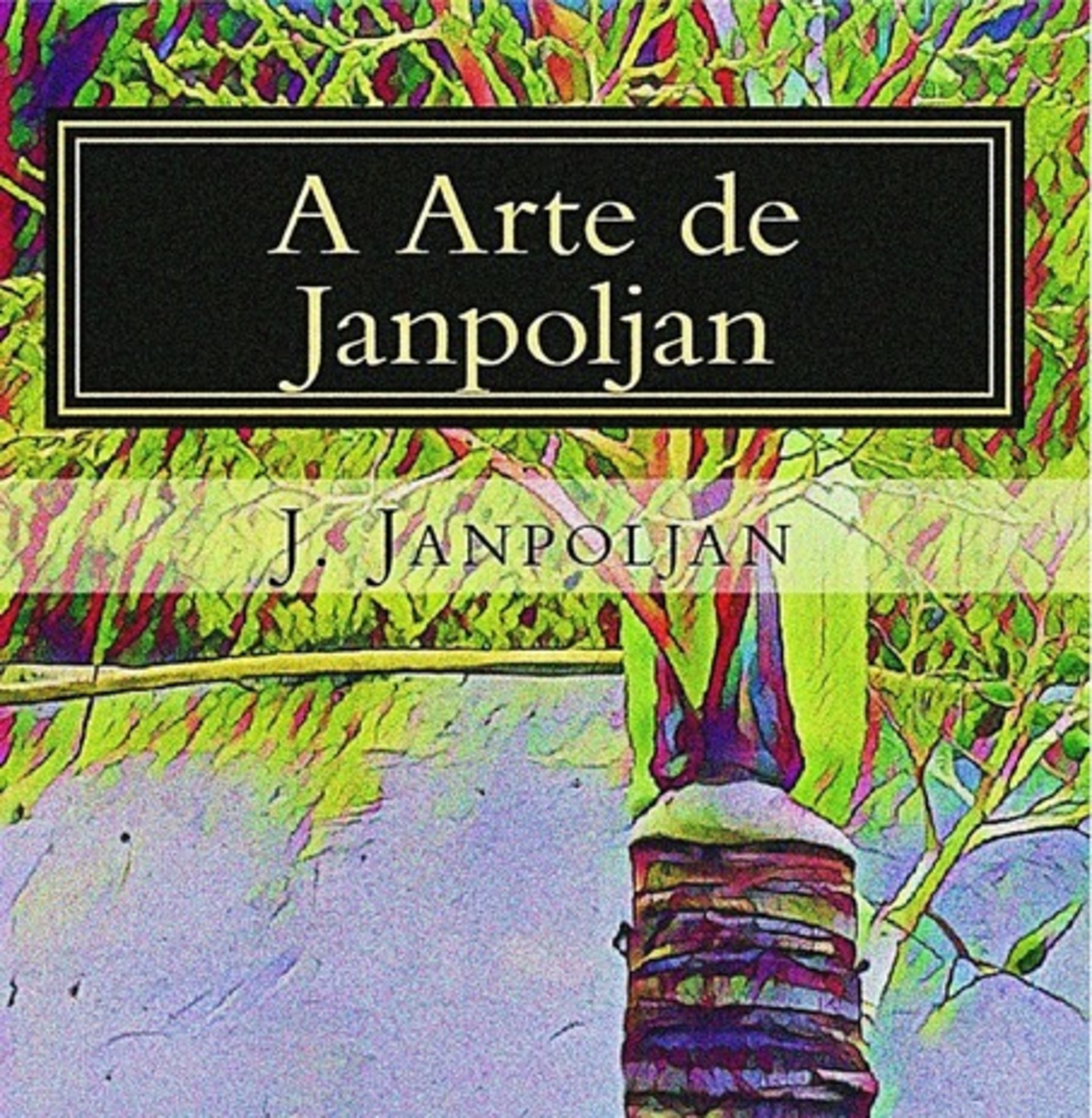 A Arte De Janpoljan