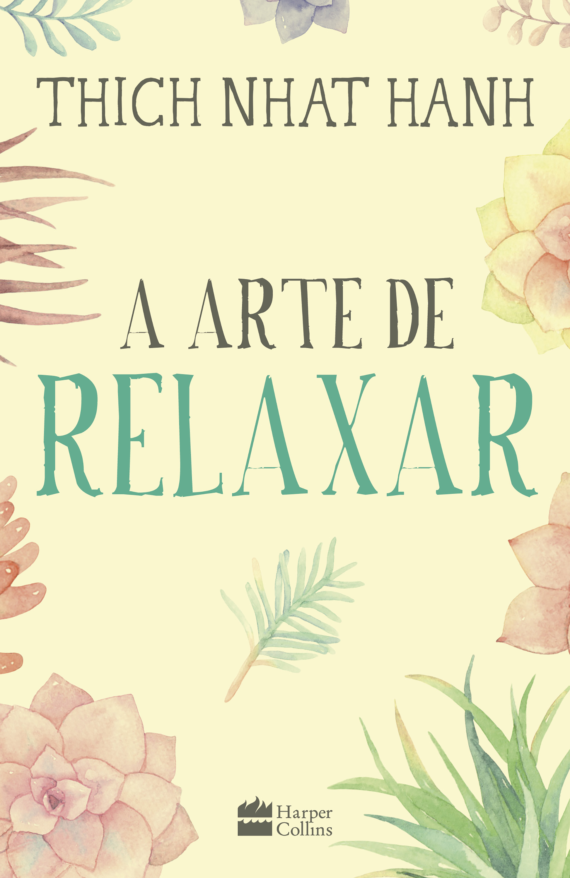 A arte de relaxar