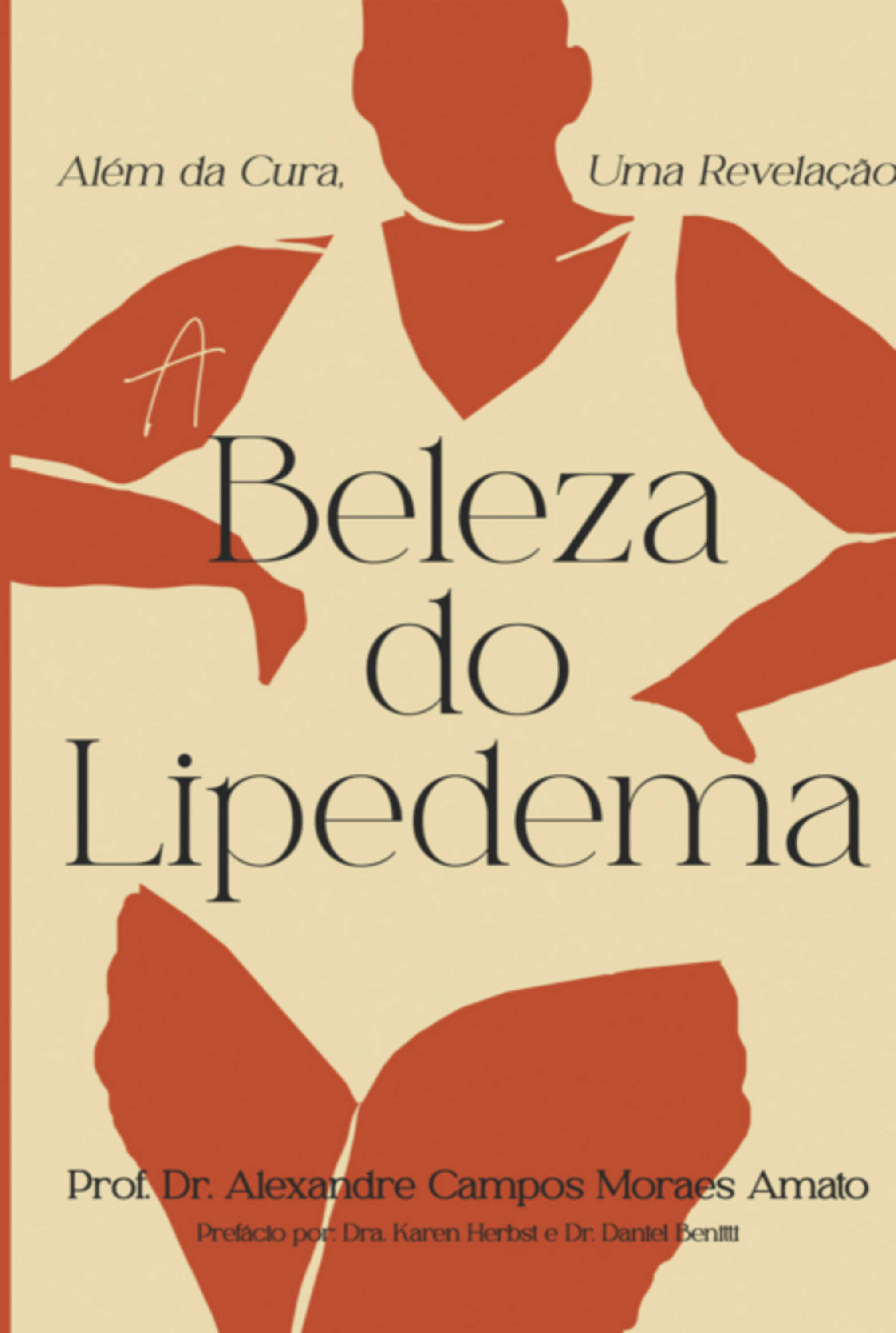 A Beleza Do Lipedema