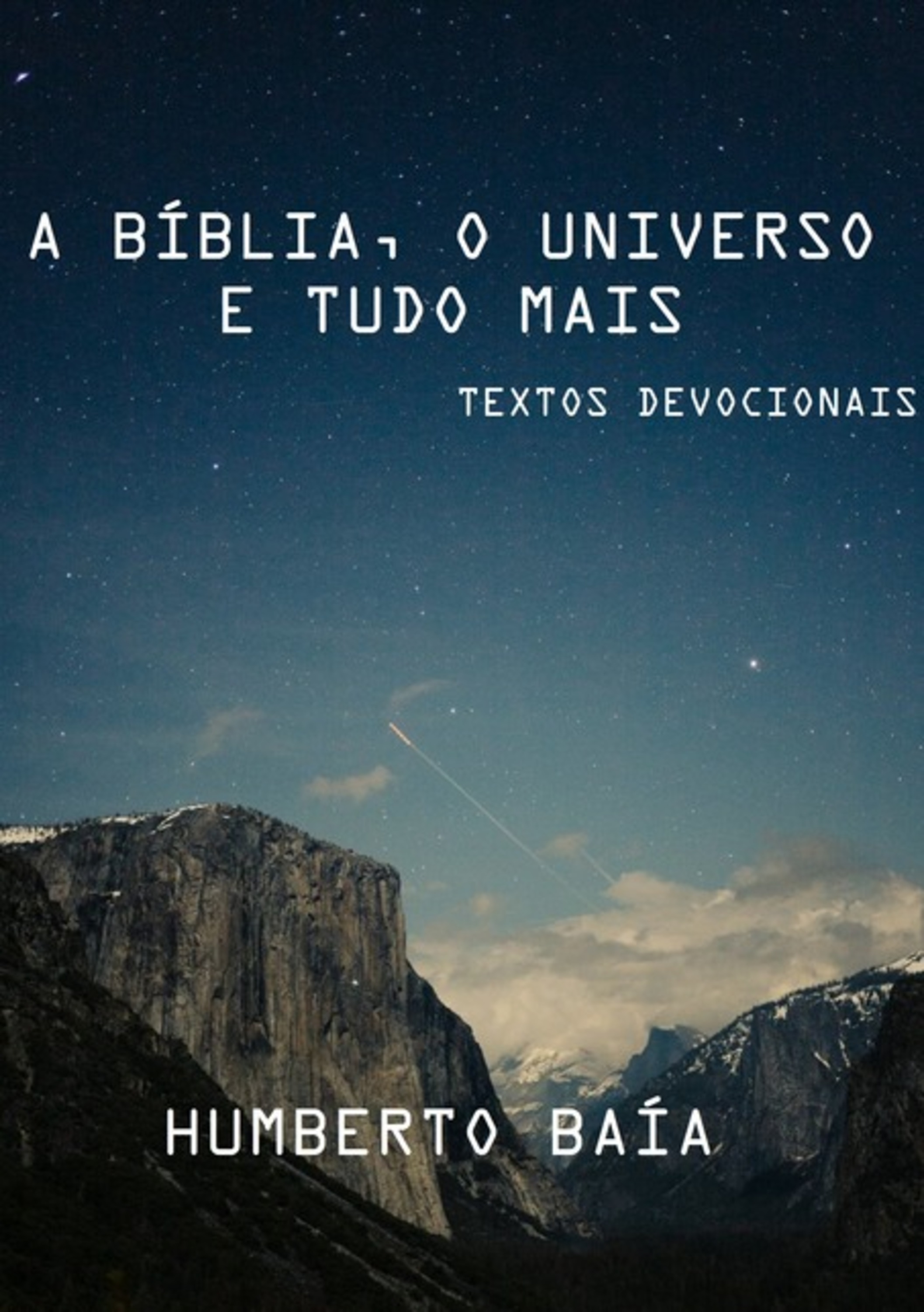 A Bíblia, O Universo E Tudo Mais