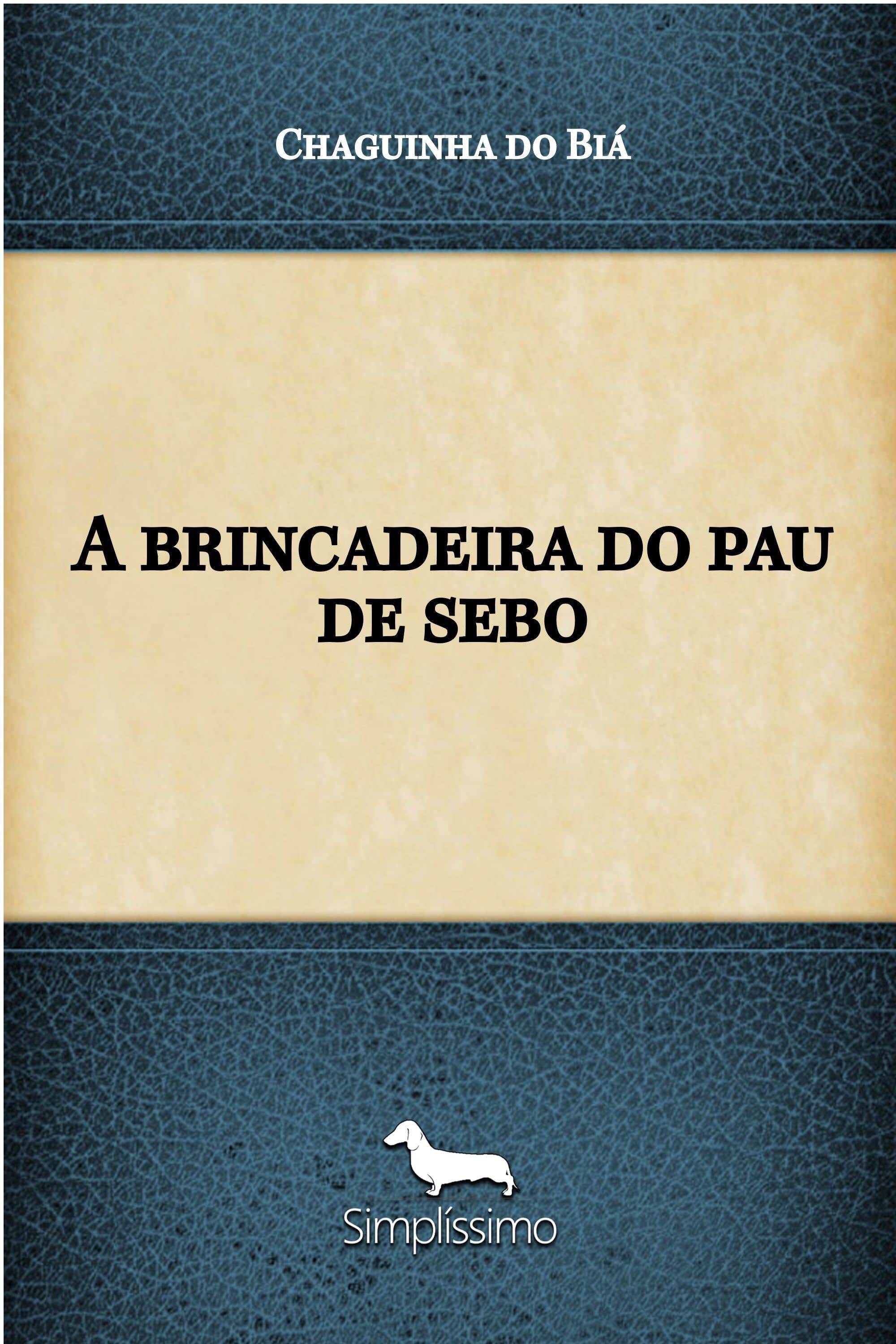 A brincadeira do pau de sebo