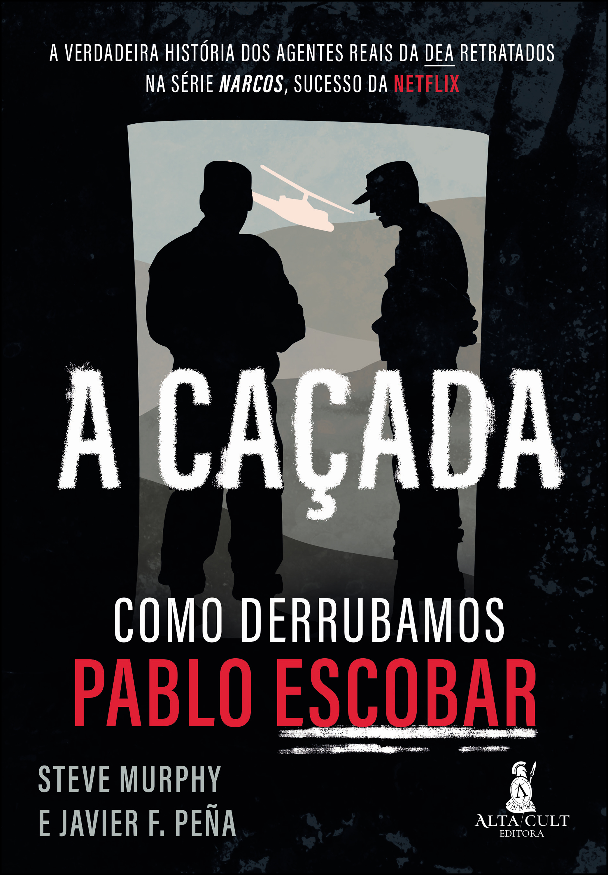 A Caçada
