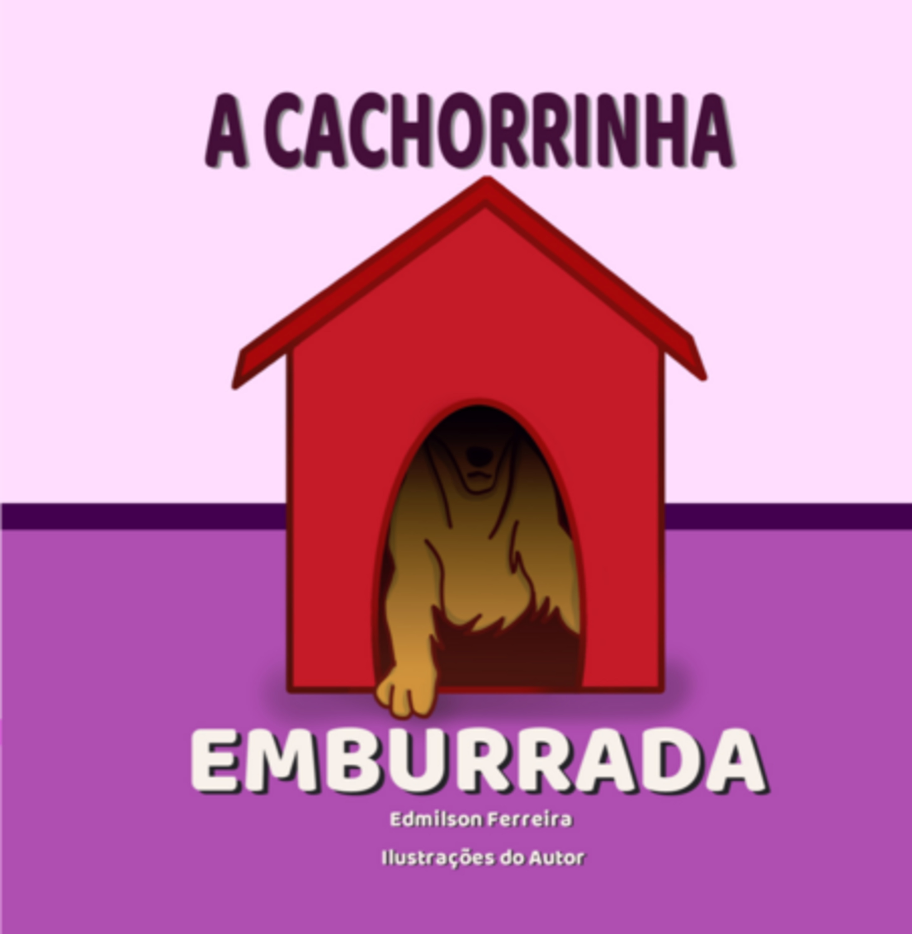 A Cachorrinha Emburrada