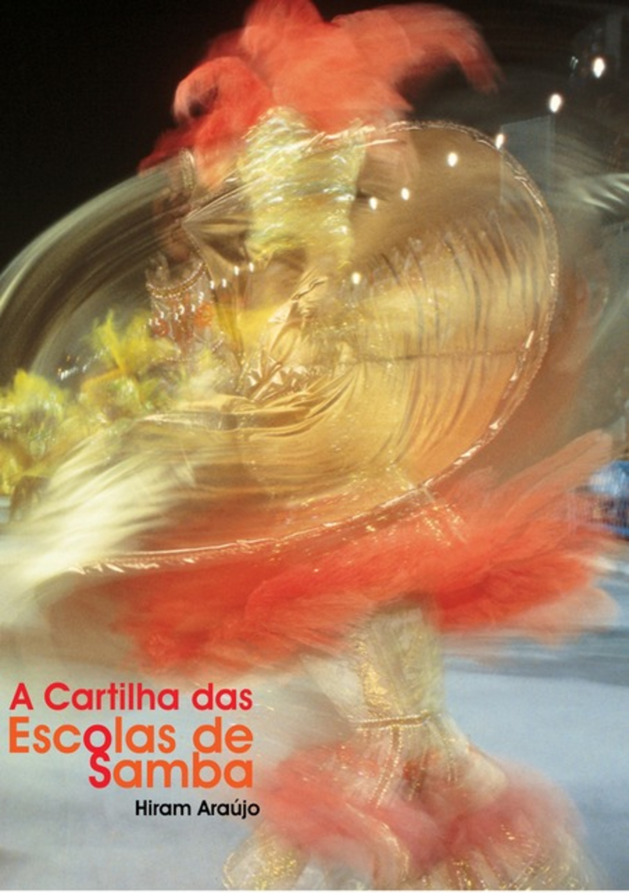 A Cartilha Das Escolas De Samba