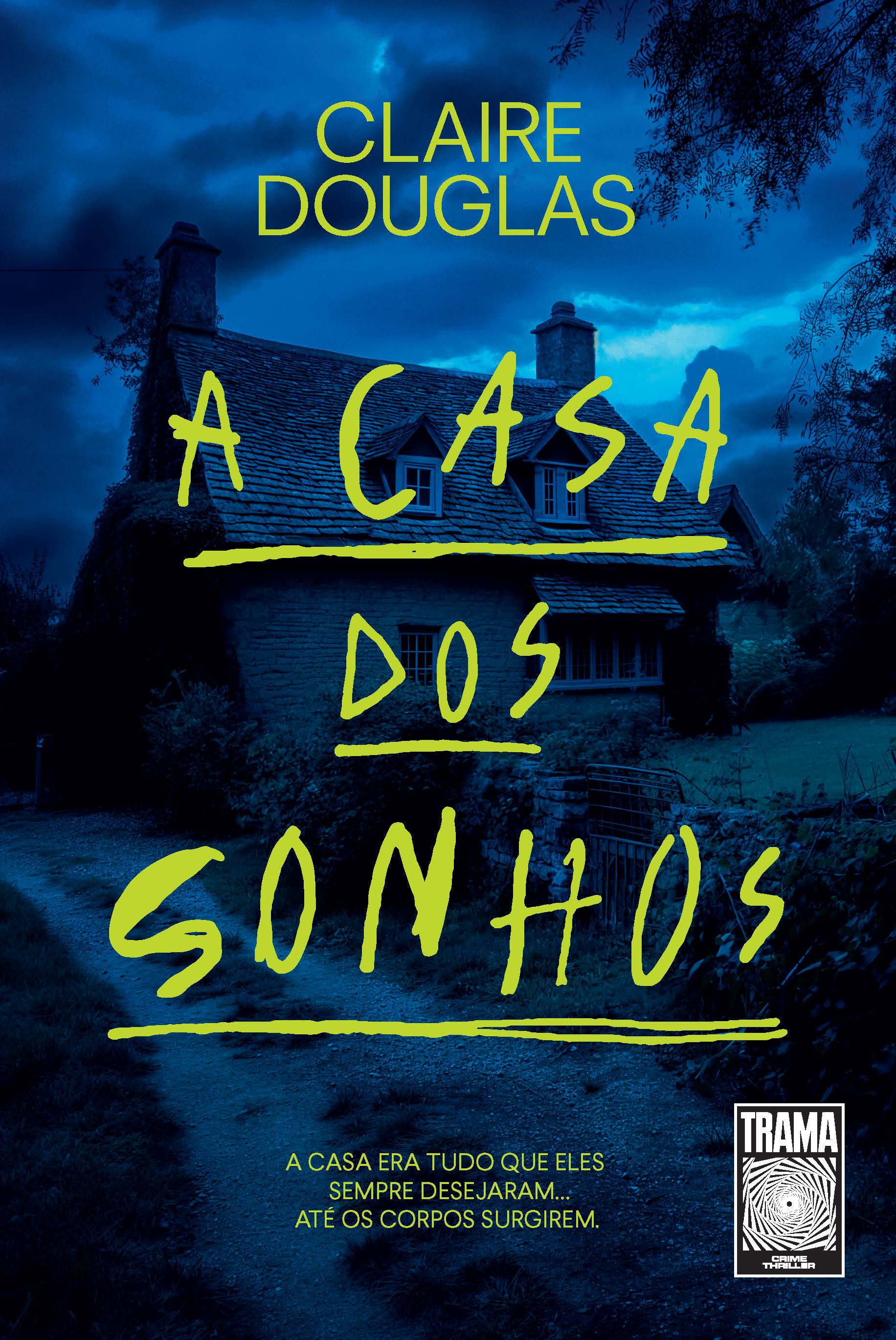 A casa dos sonhos