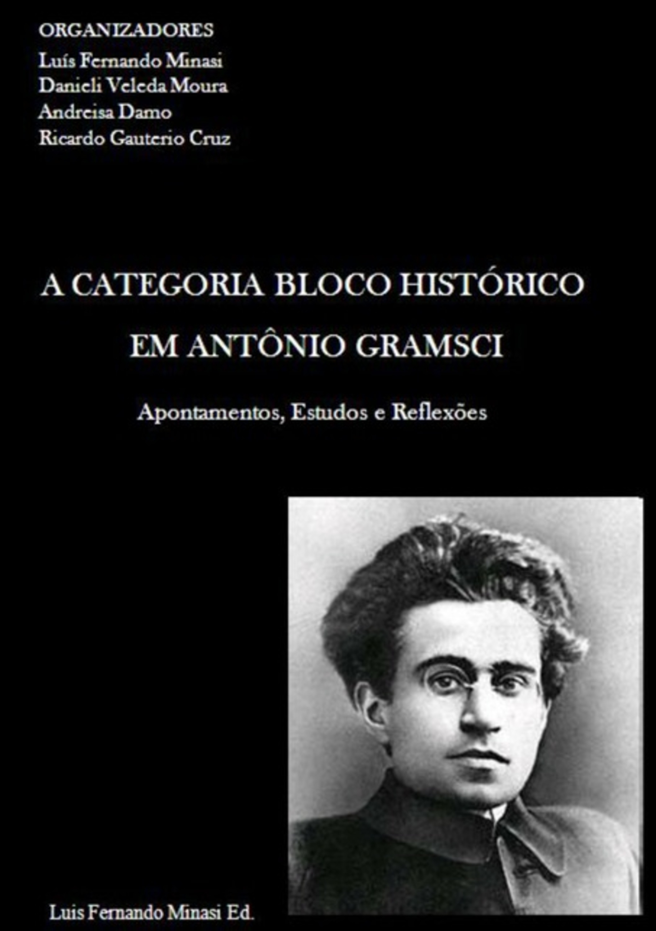 A Categoria Bloco Histórico Em Antonio Gramsci