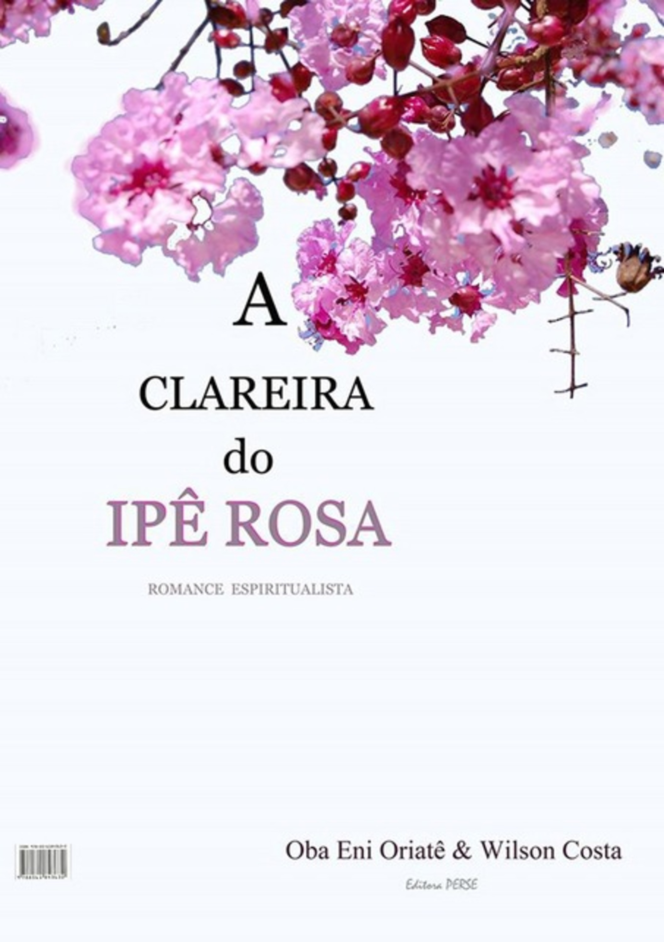 A Clareira Do Ipê Rosa