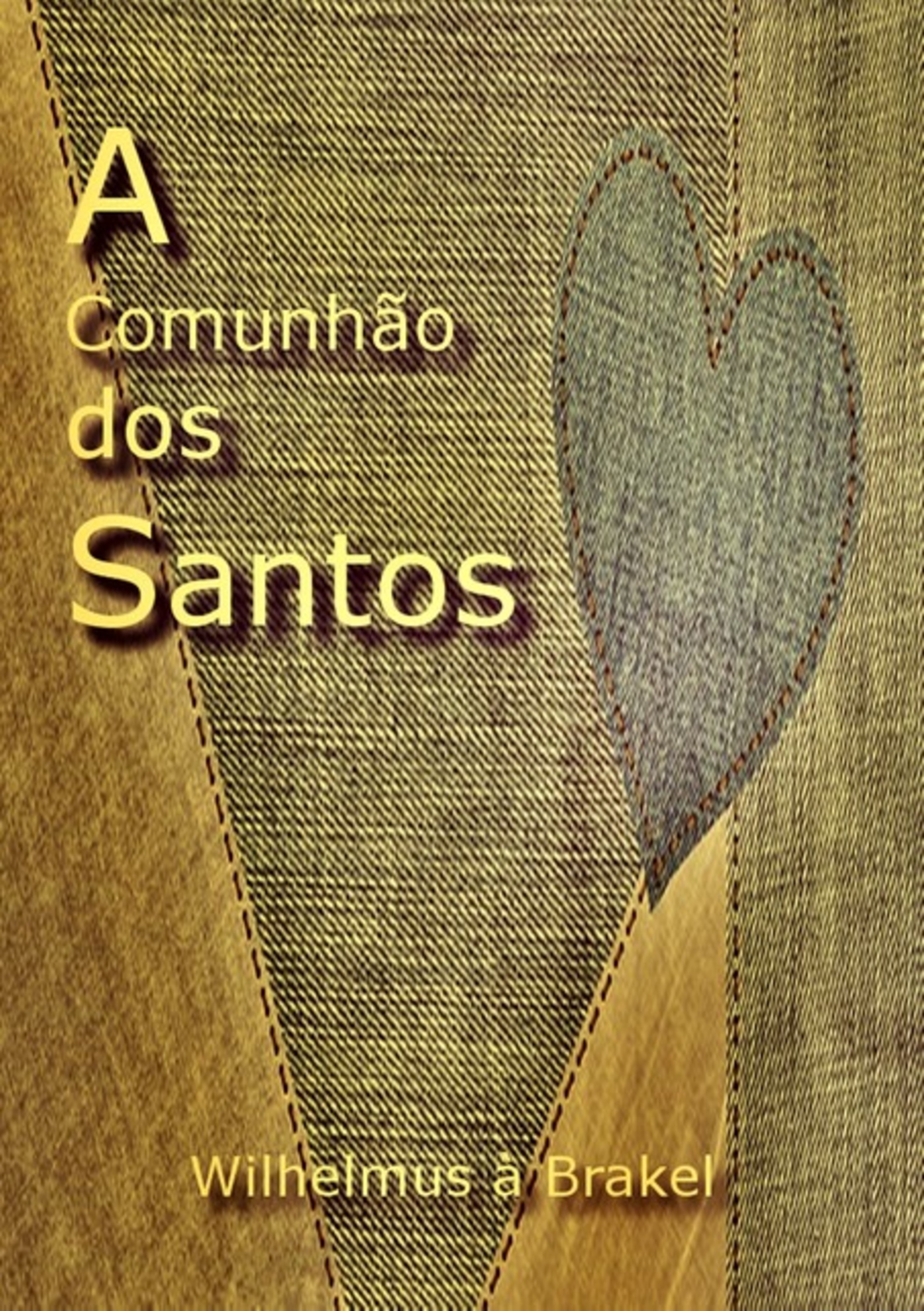 A Comunhão Dos Santos