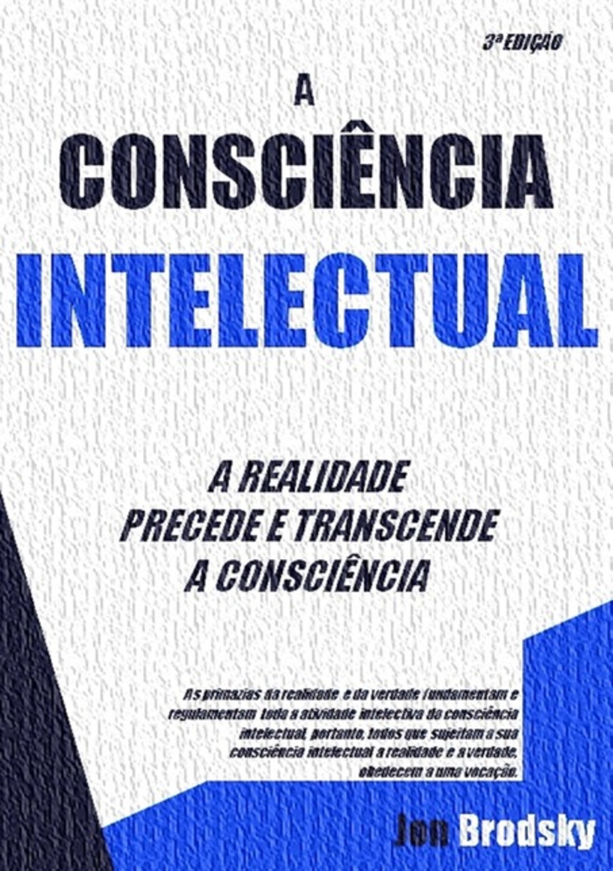 A Consciência Intelectual