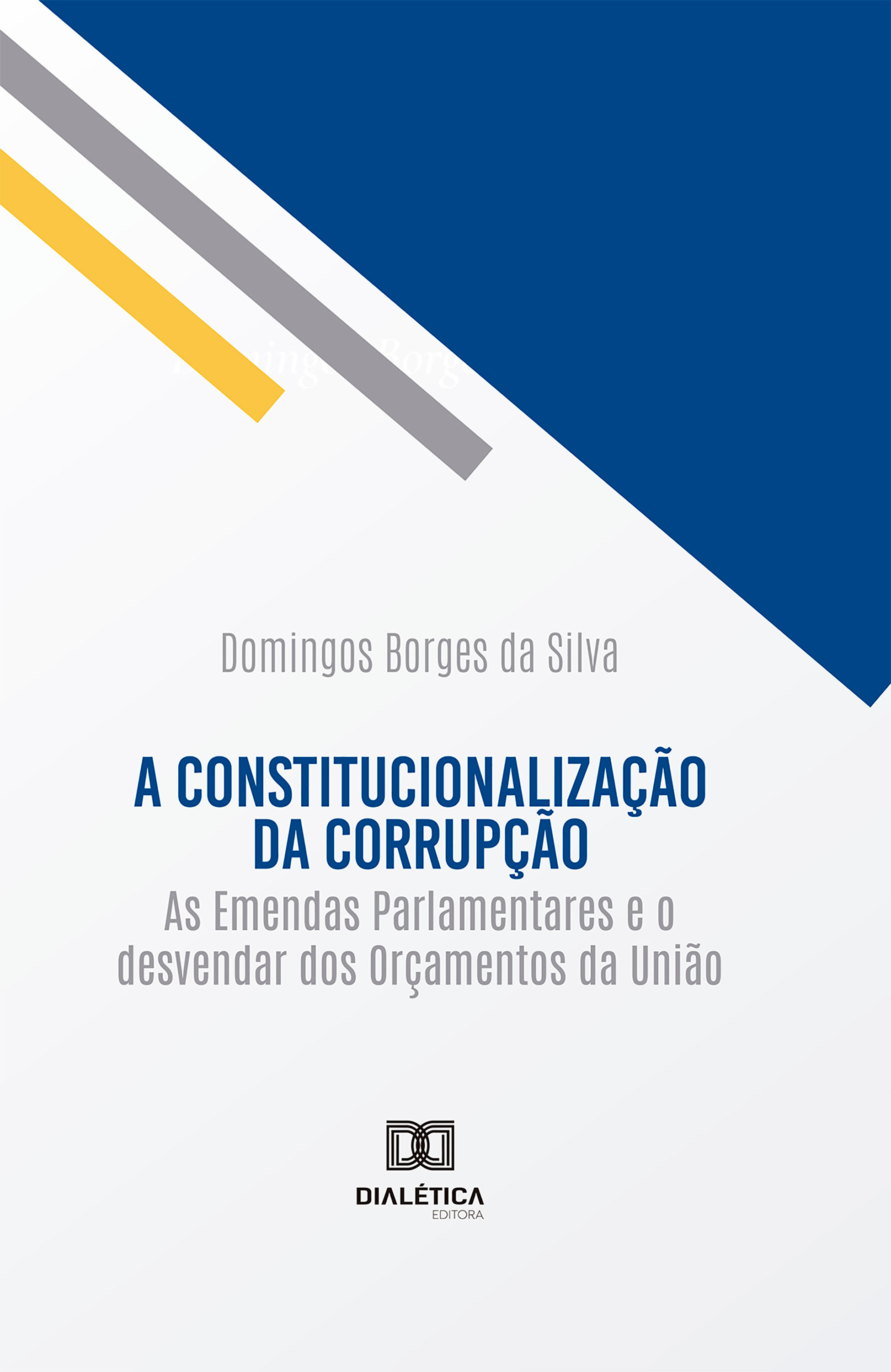 A constitucionalização da corrupção