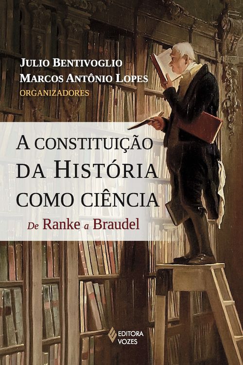 A Constituição da História como Ciência