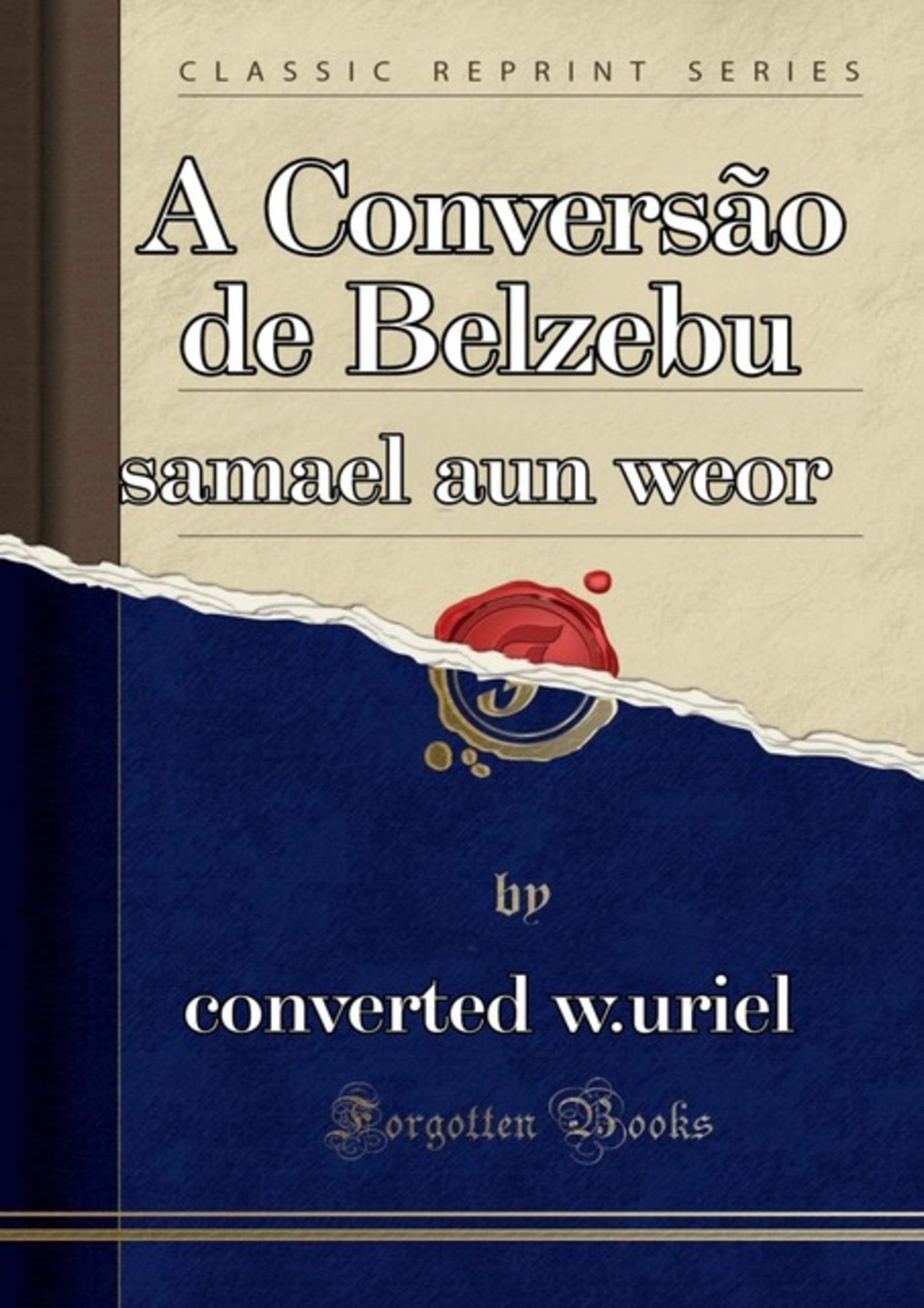 A Conversão De Belzebu