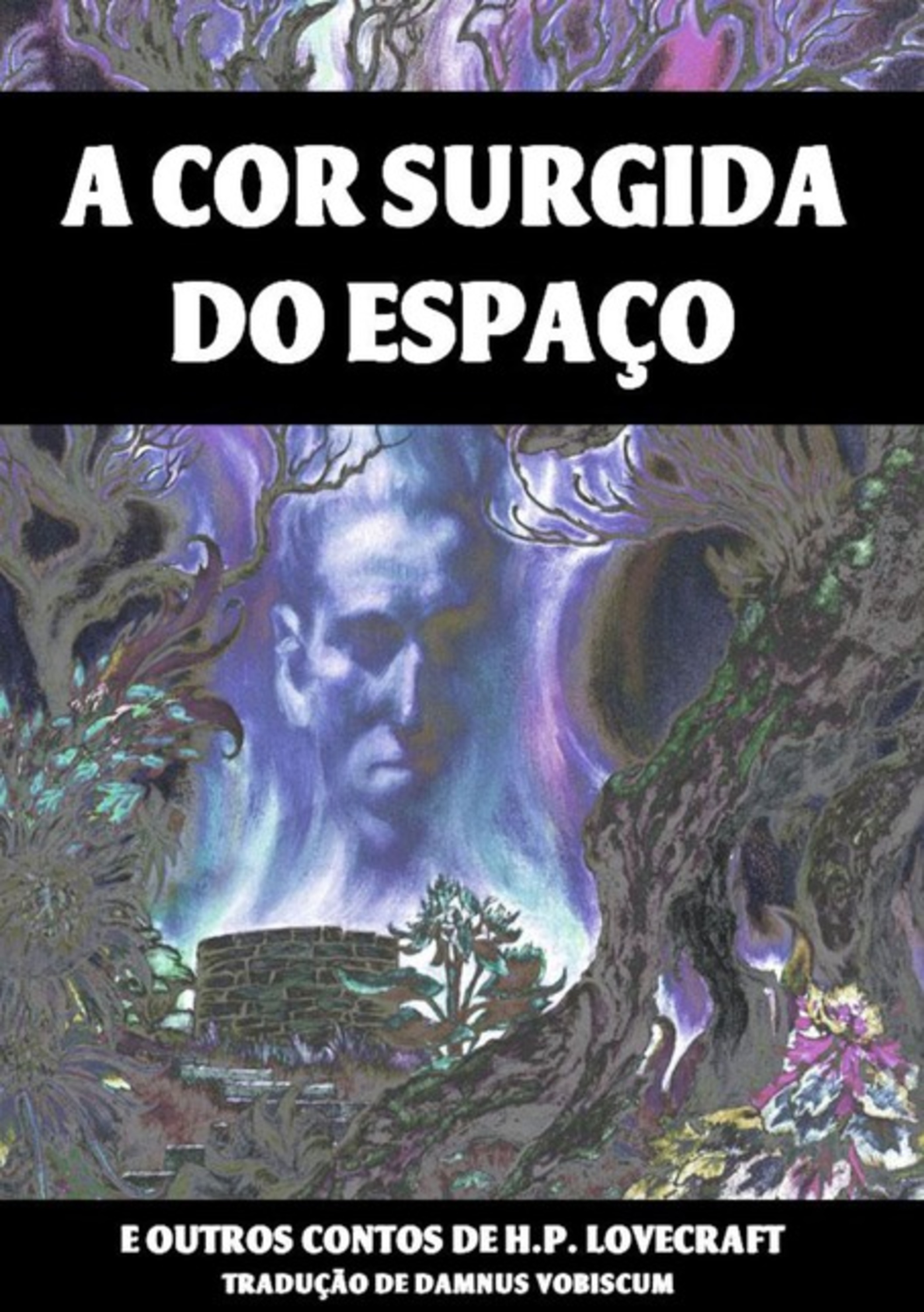 A Cor Surgida Do Espaço