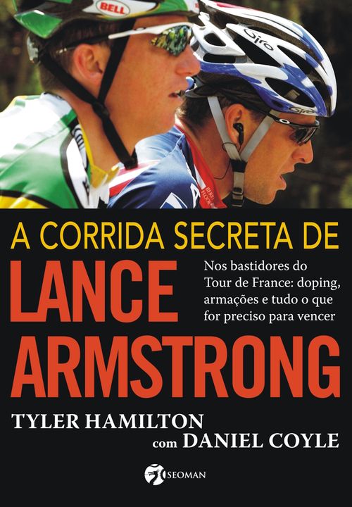 A Corrida Secreta de Lance Armstrong