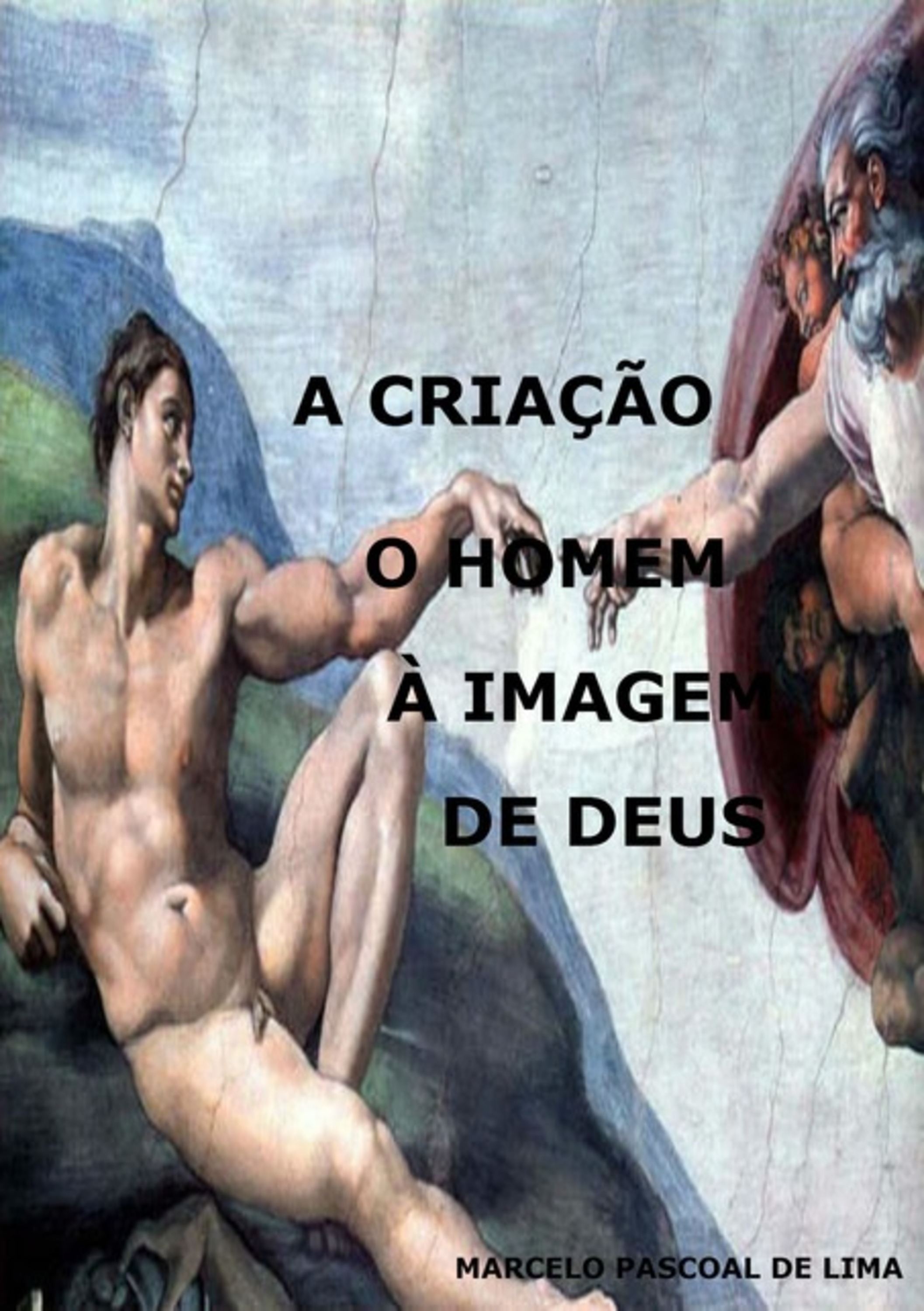 A Criação