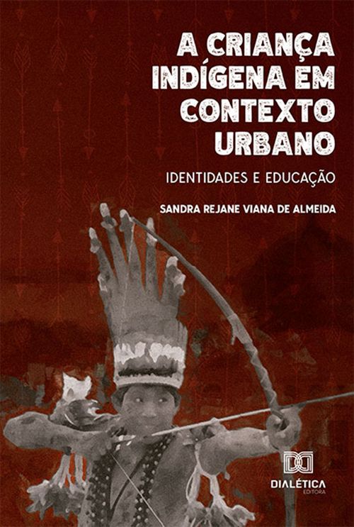 A criança indígena em contexto urbano