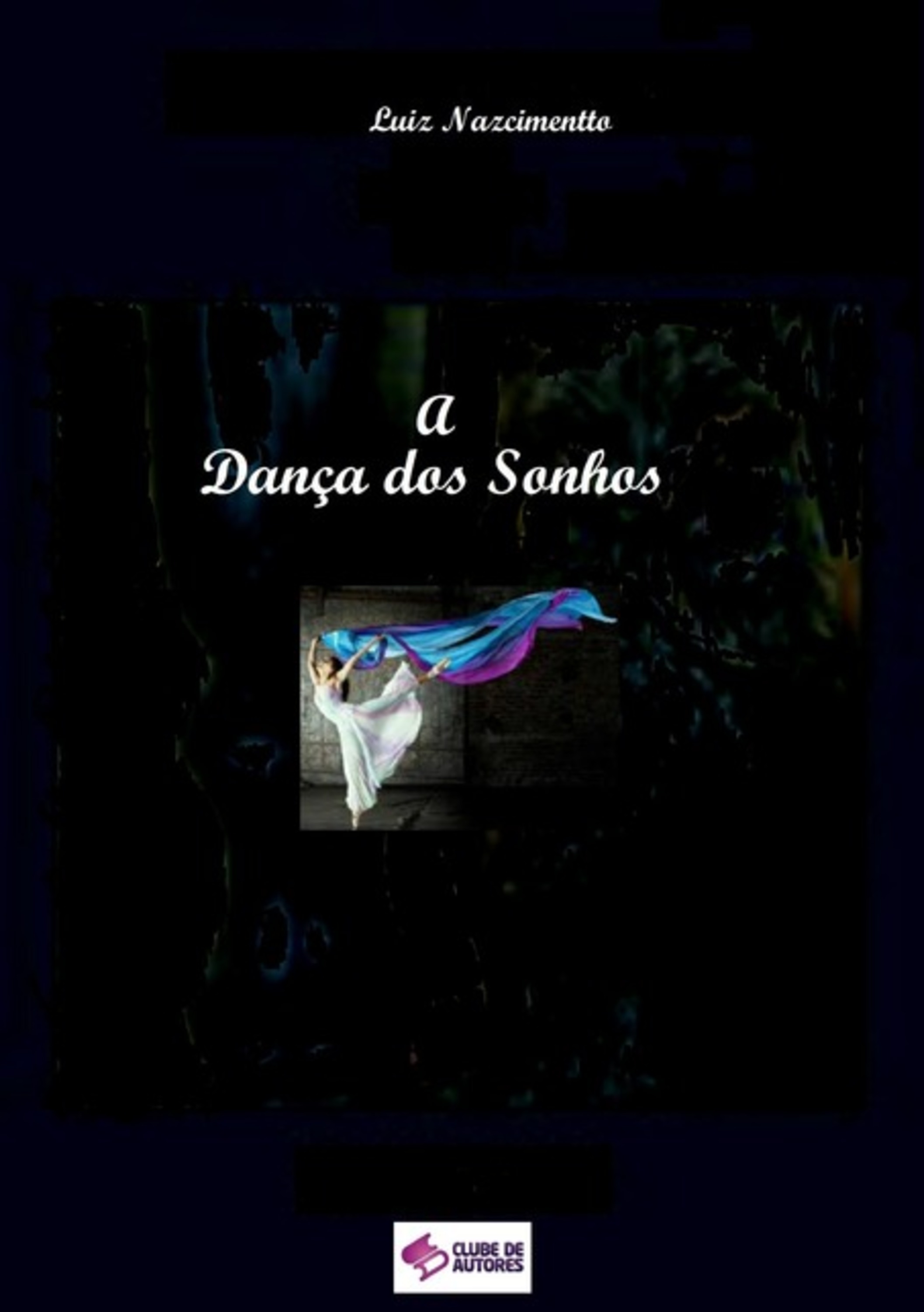 A Dança Dos Sonhos