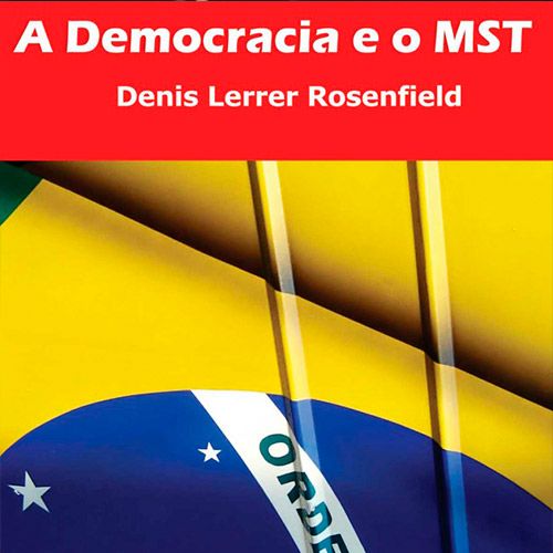 A Democracia e o Mst