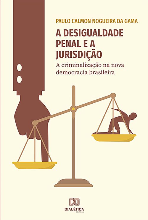 A desigualdade penal e a jurisdição