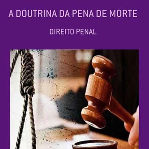 A DOUTRINA DA PENA DE MORTE