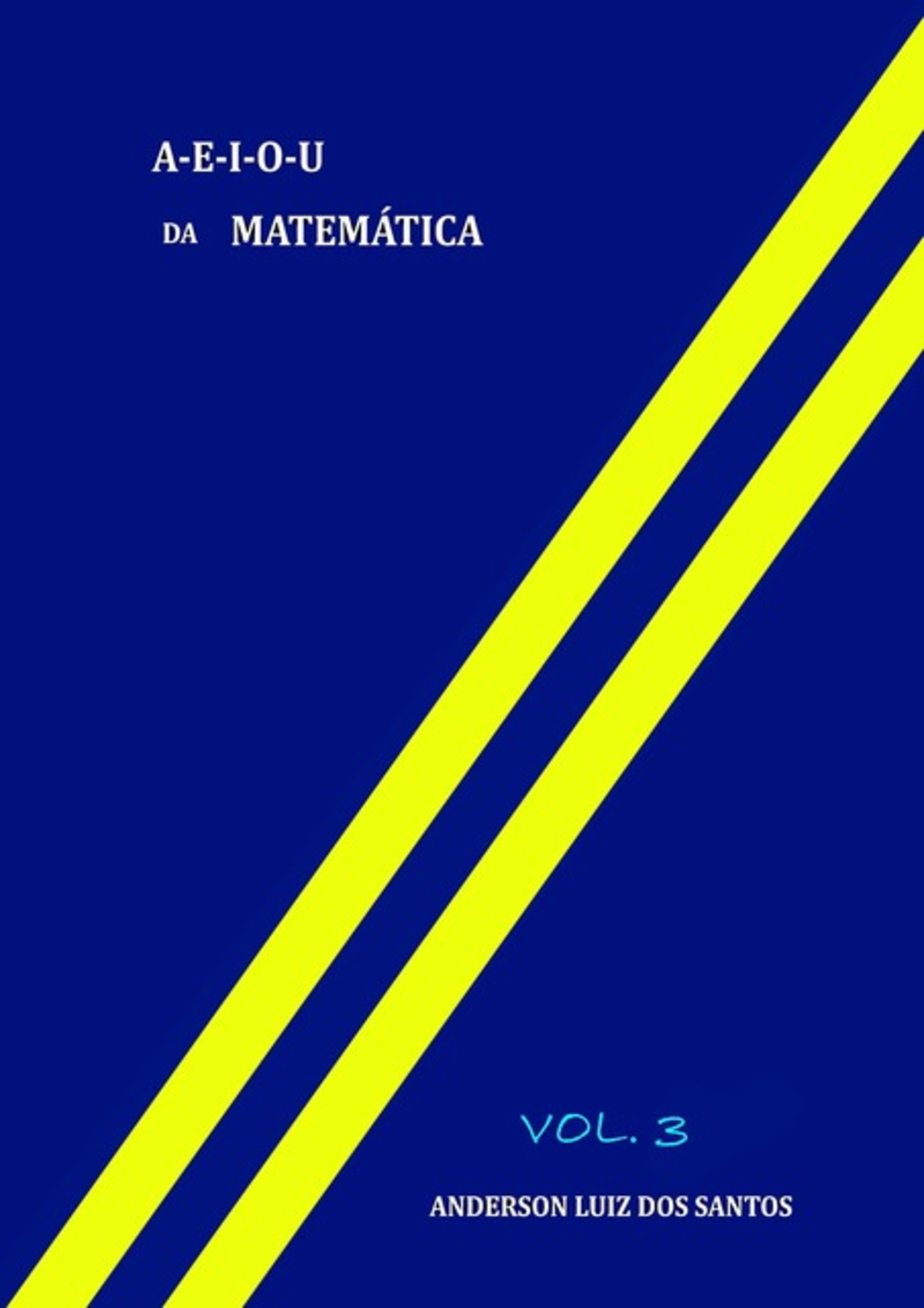 A-e-i-o-u Da Matemática