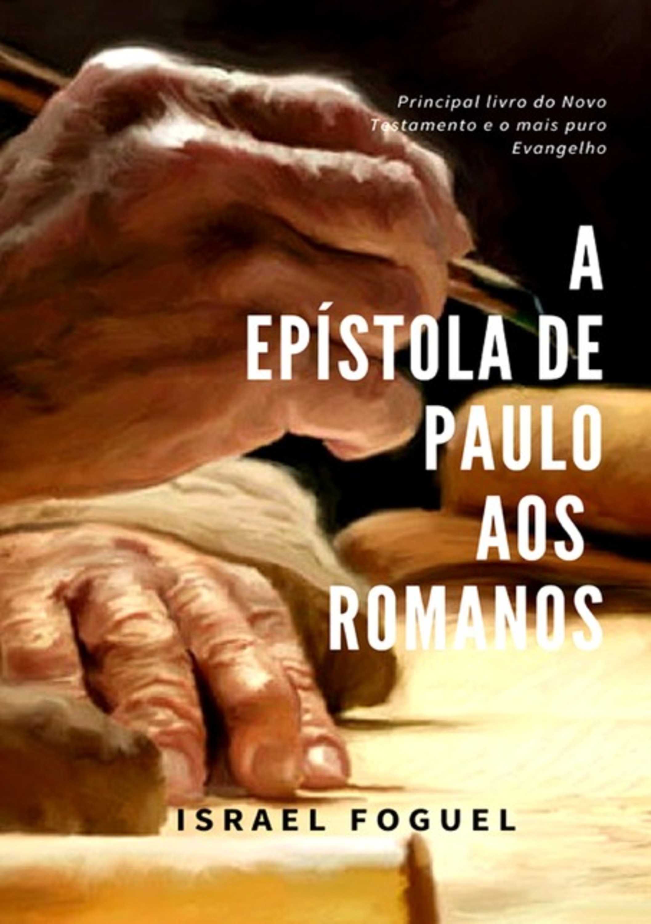 A Epístola De Paulo Aos Romanos