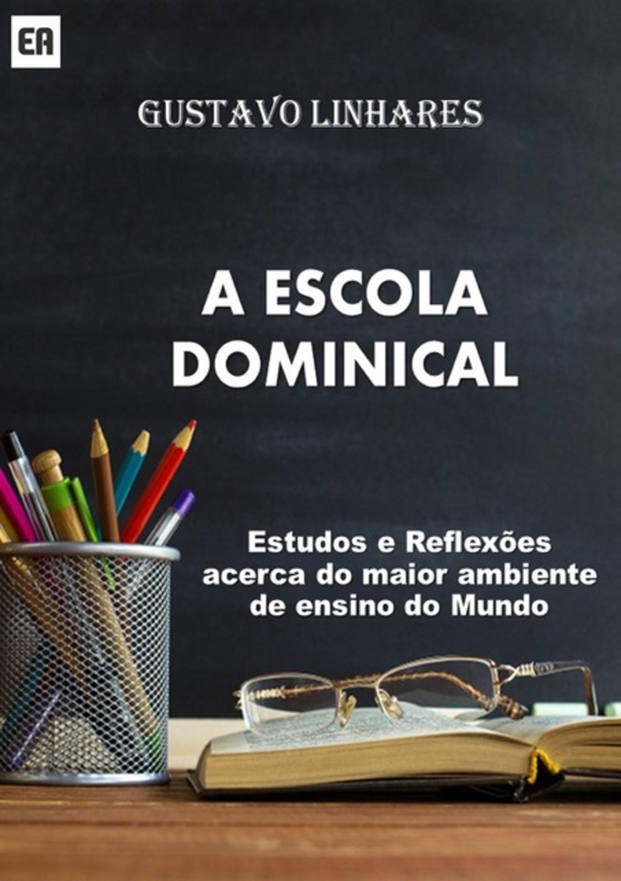 A Escola Dominical