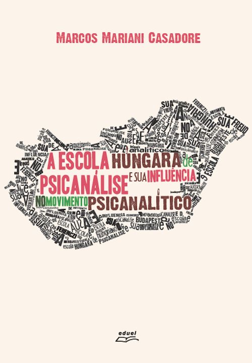 A escola húngara de psicanálise e sua influência no movimento psicanalítico