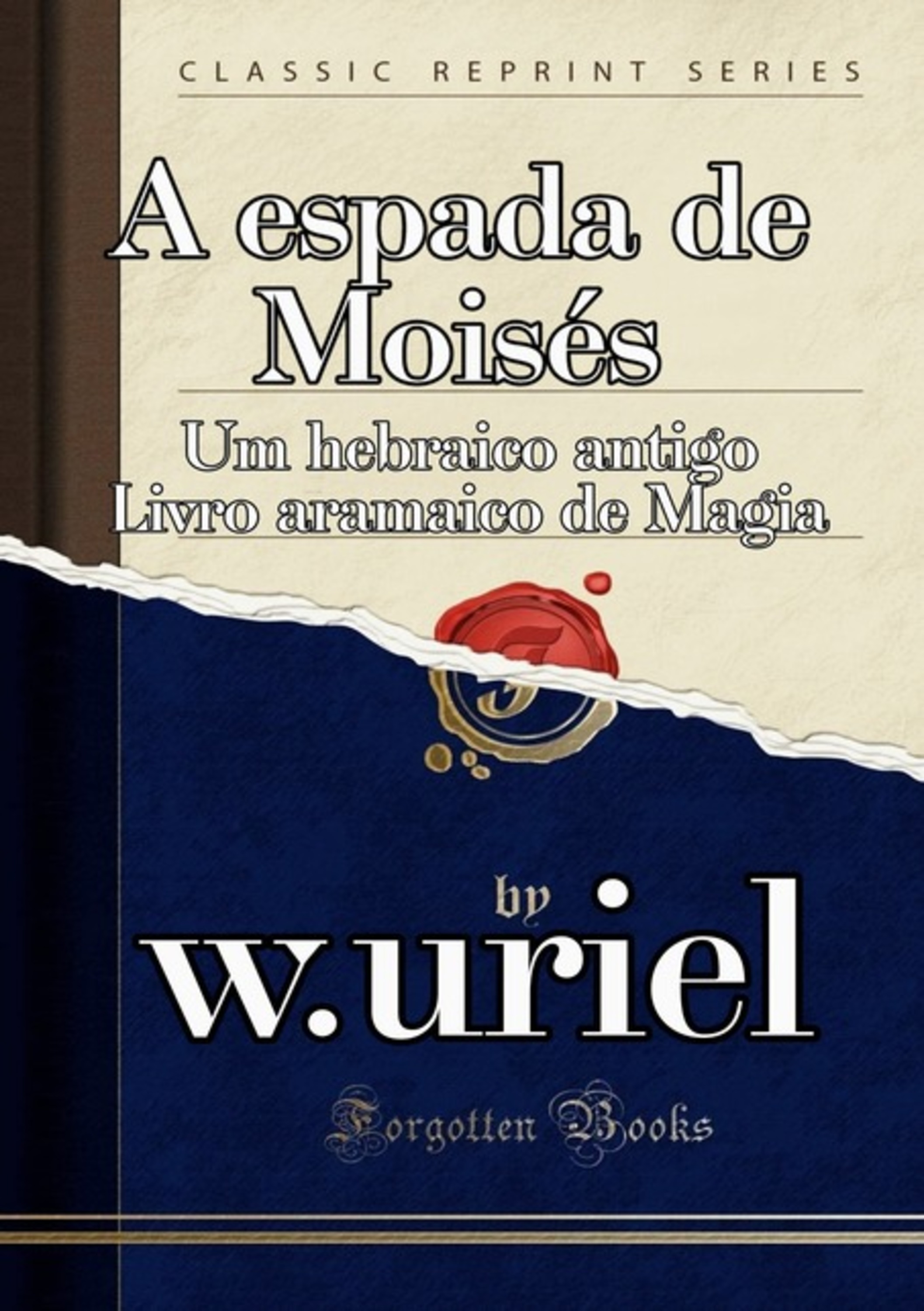 A Espada De Moises