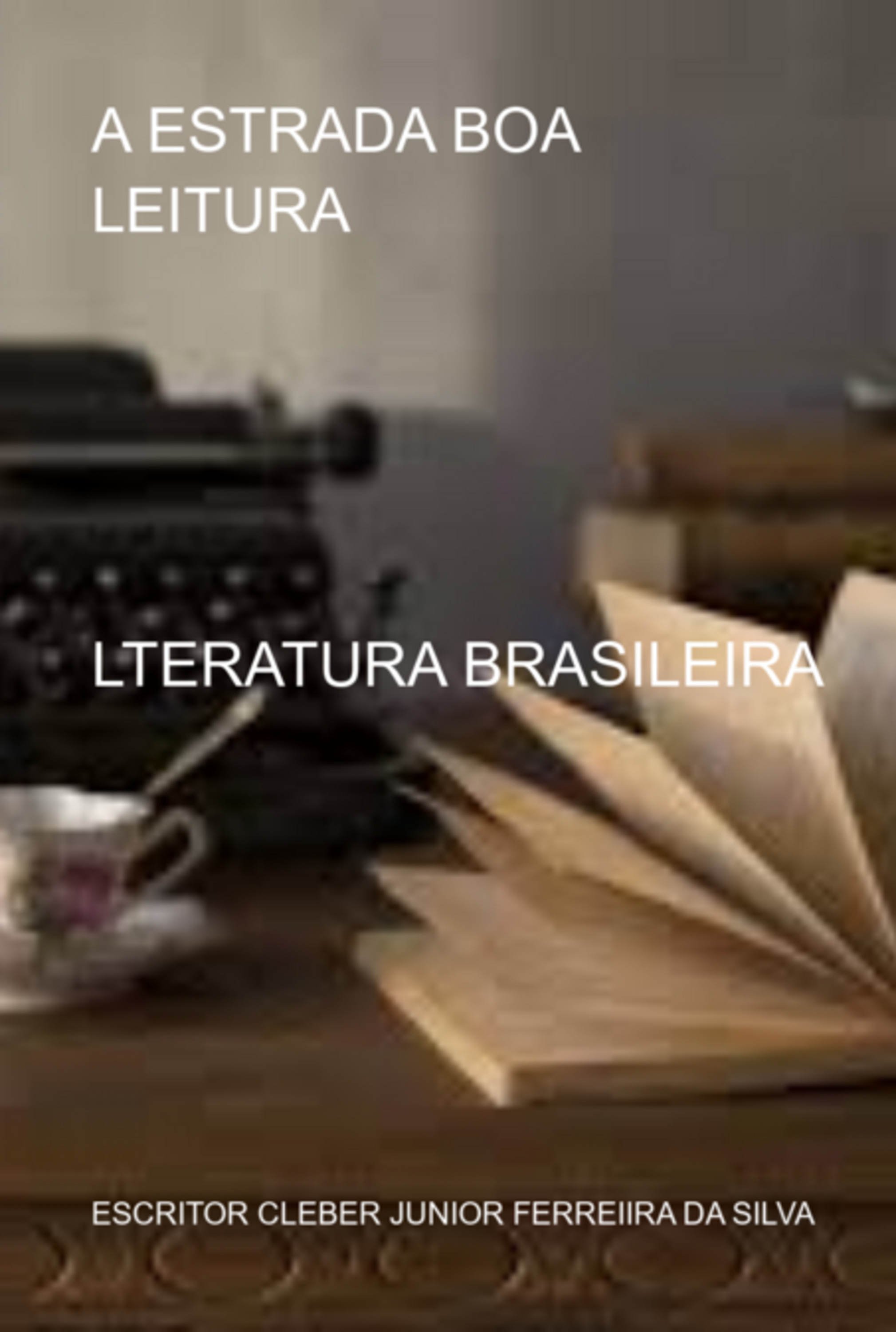 A Estrada Boa Leitura