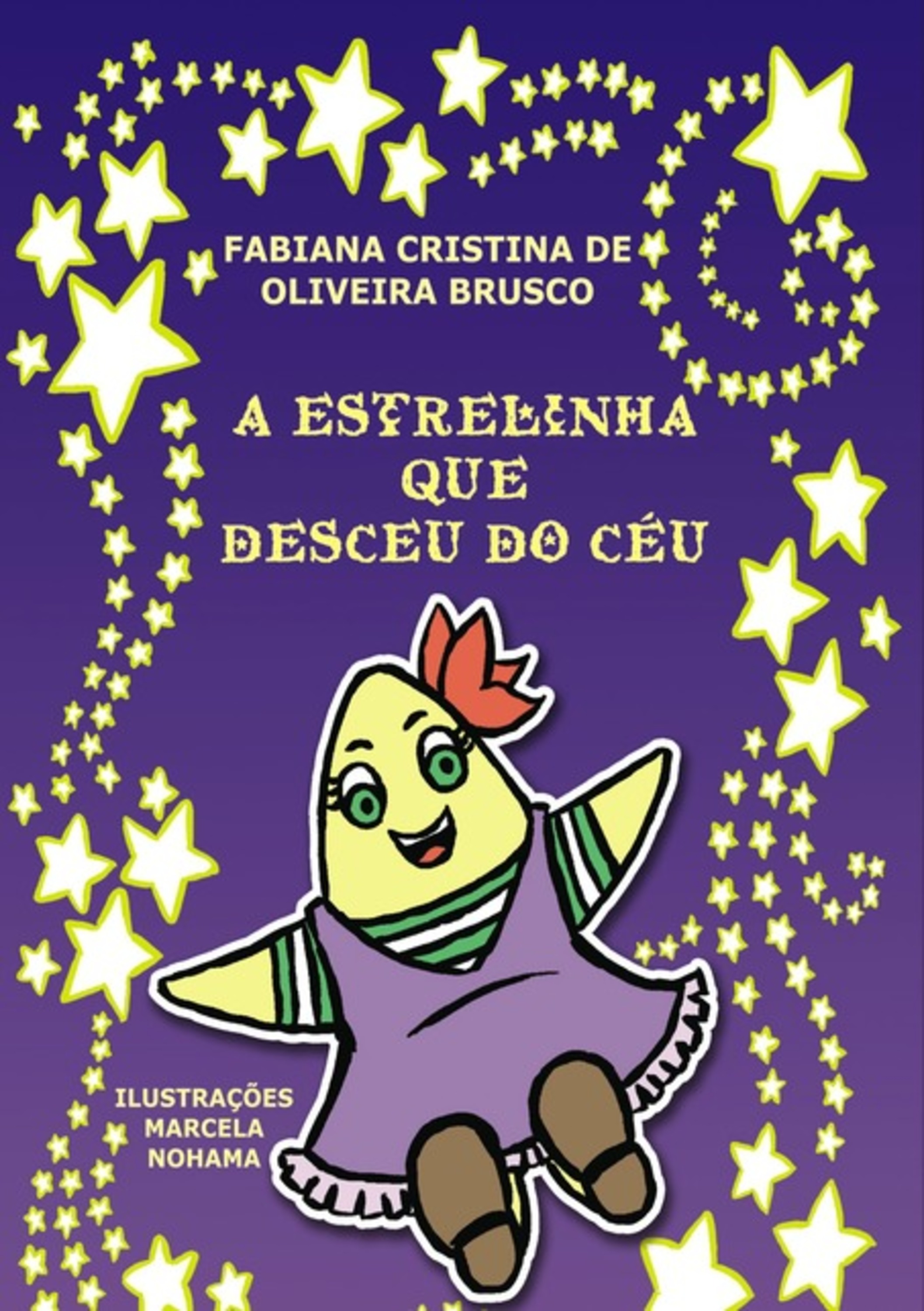 A Estrelinha Que Desceu Do Céu