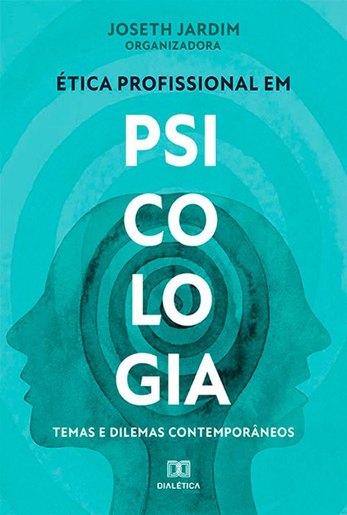 A ética profissional em Psicologia