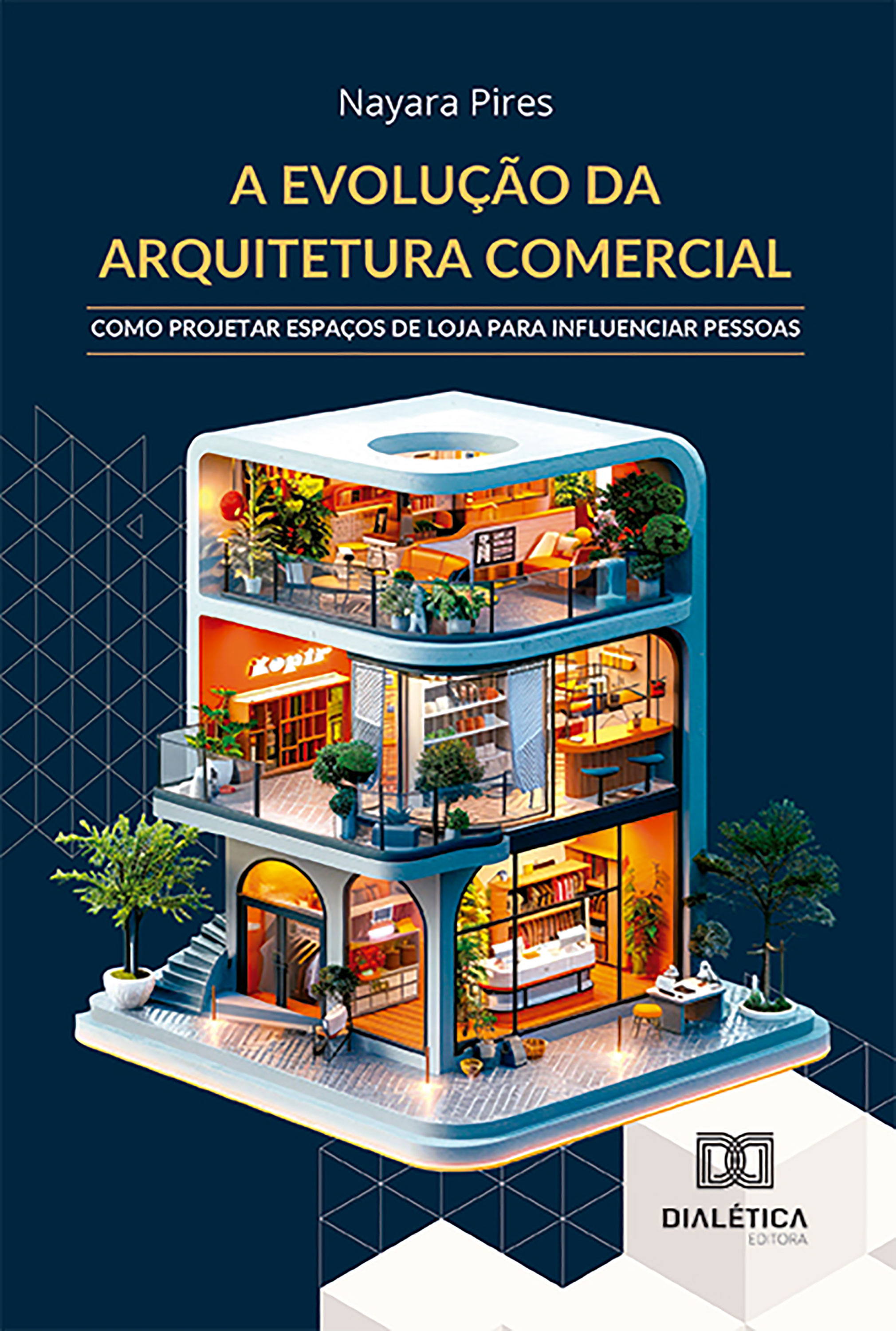 A evolução da Arquitetura Comercial