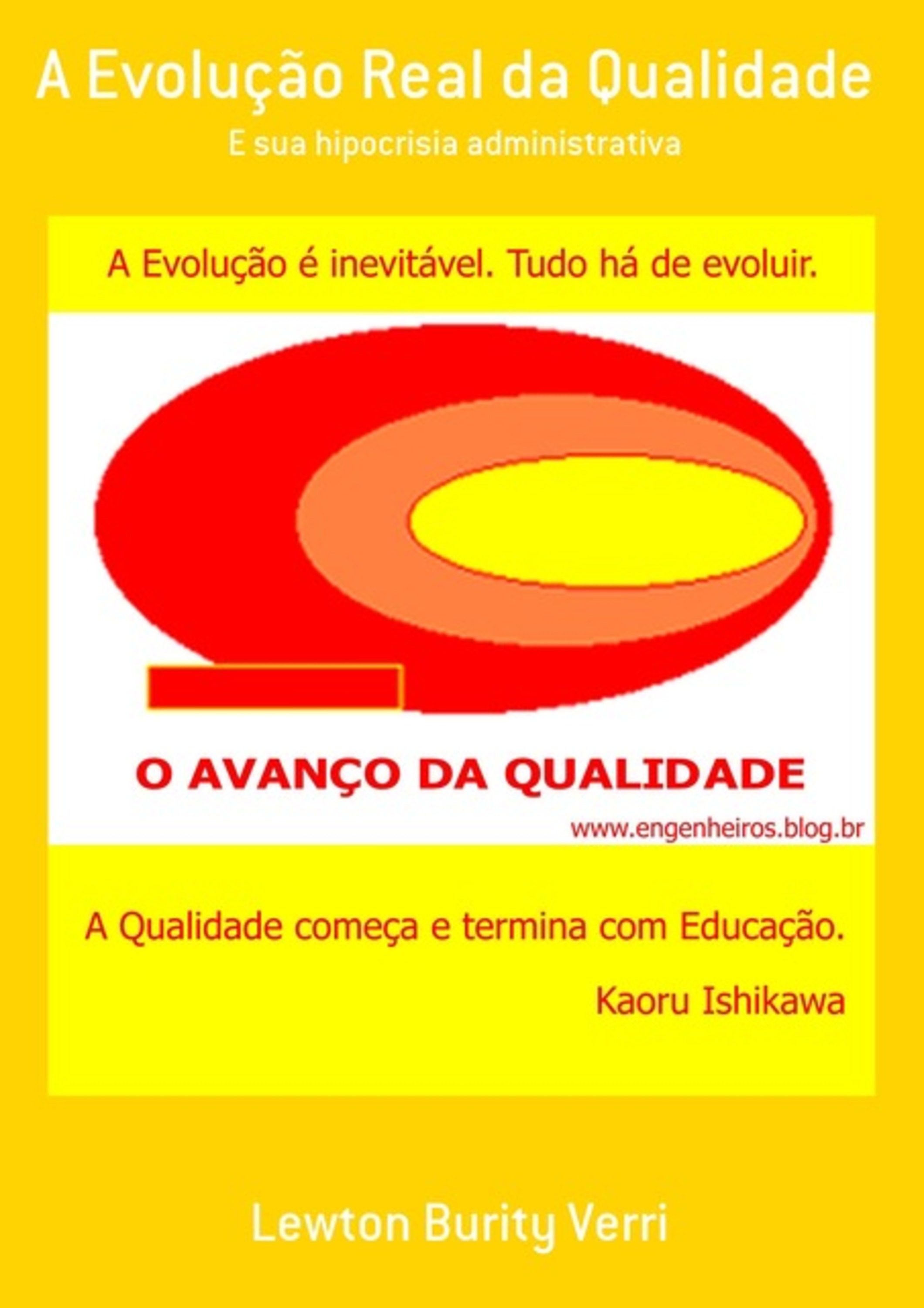 A Evolução Real Da Qualidade