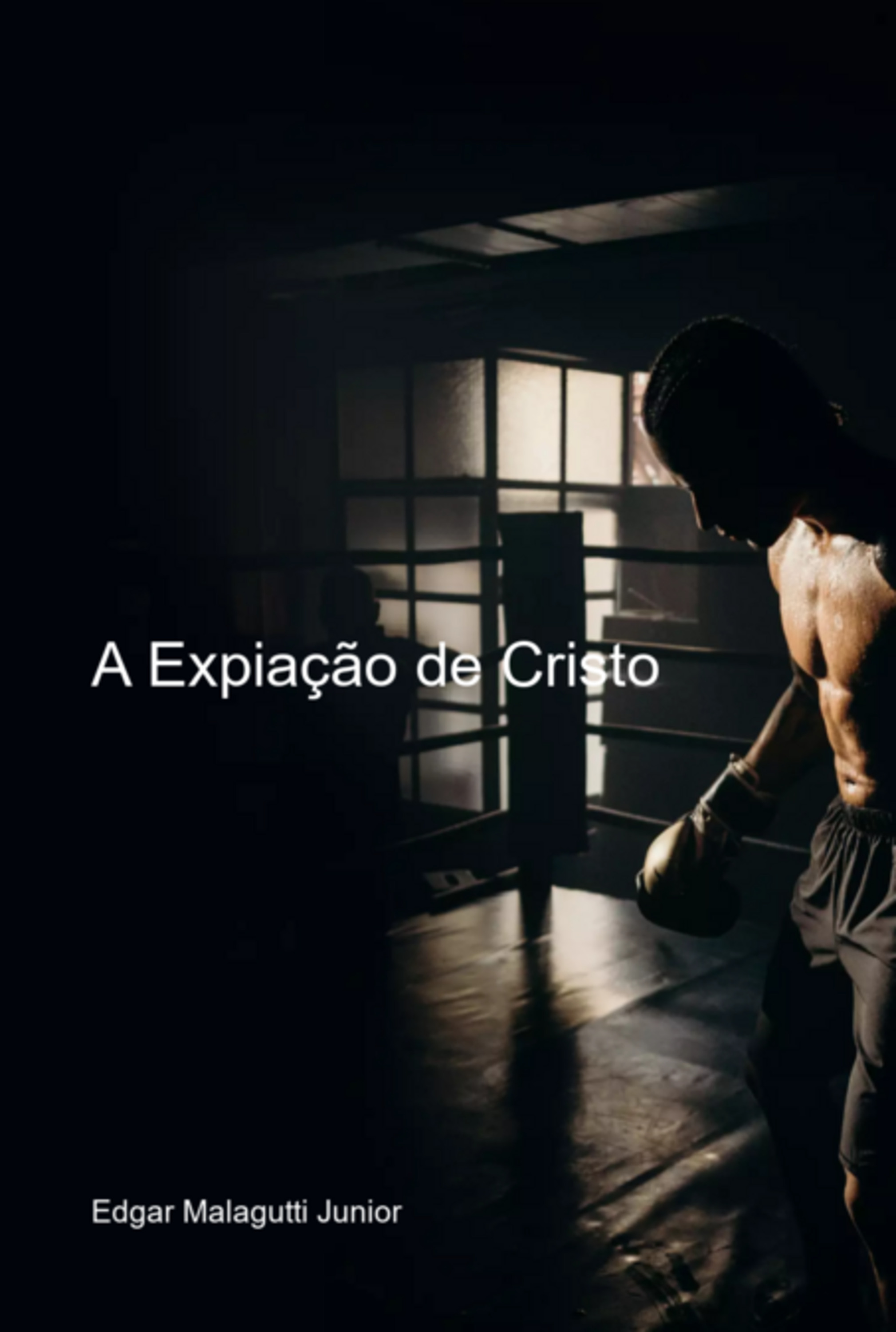 A Expiação De Cristo