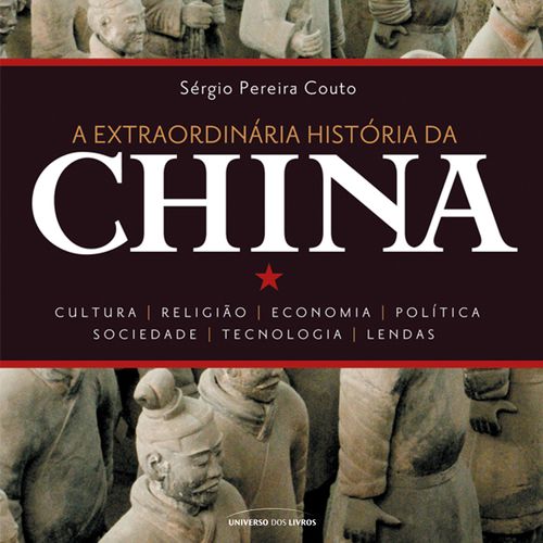 A Extraordinária História da China 