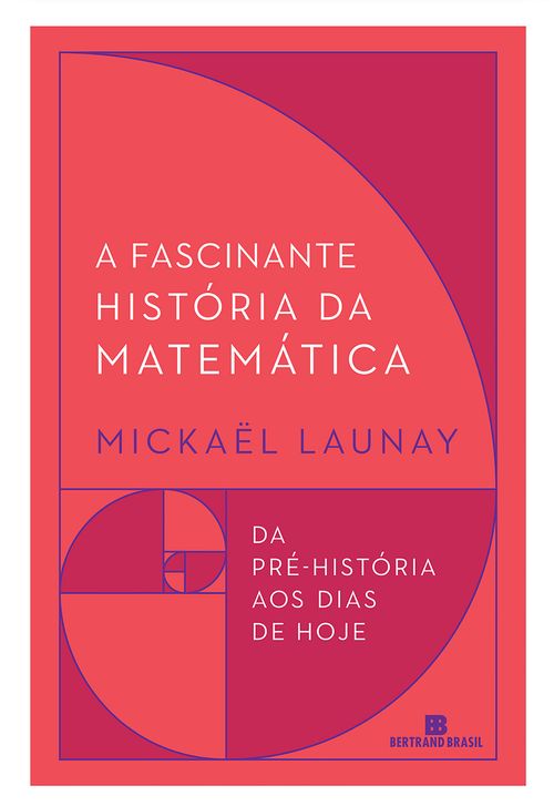 A fascinante história da matemática